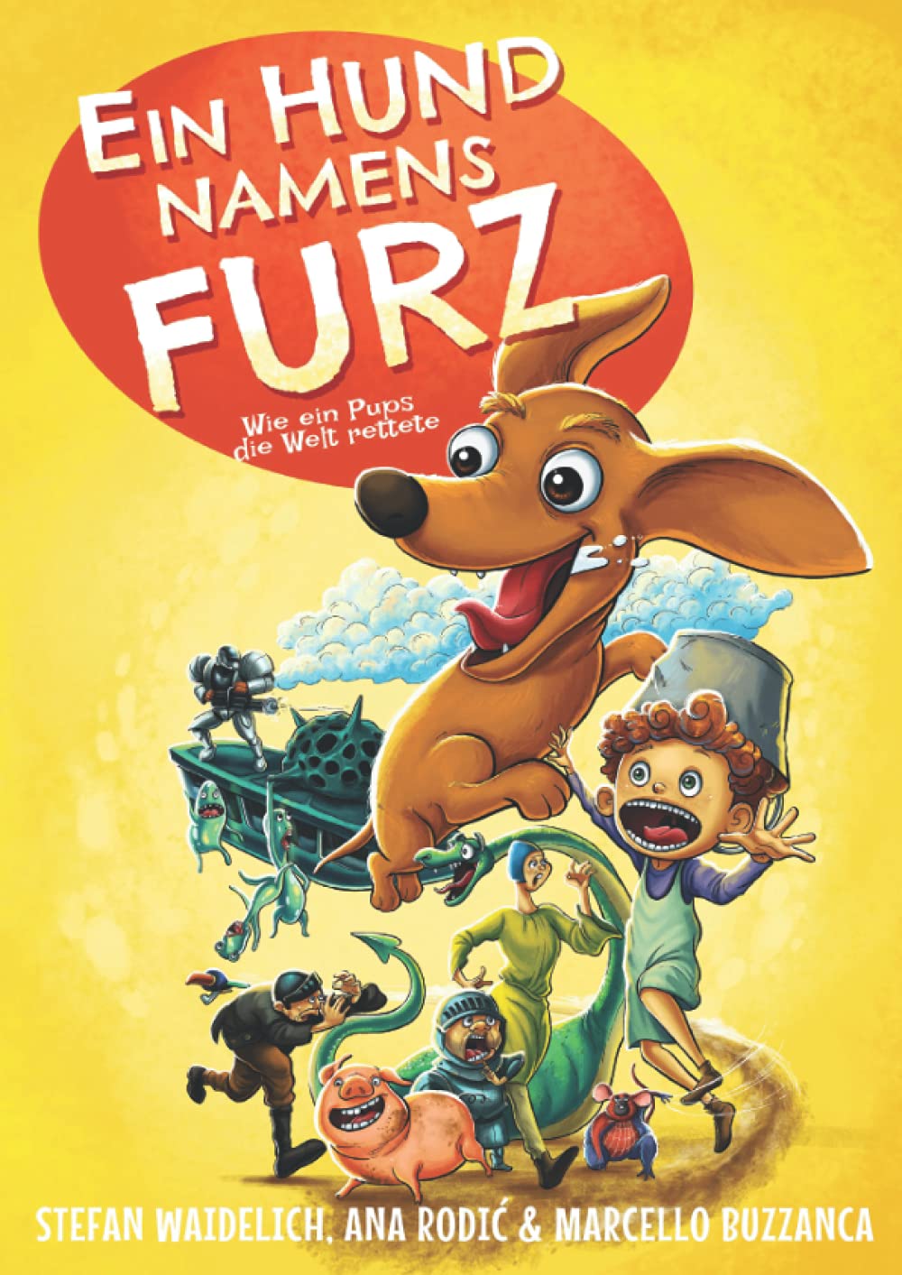 Ein Hund namens Furz: Wie ein Pups die Welt rettete. Comics for children & teenagers