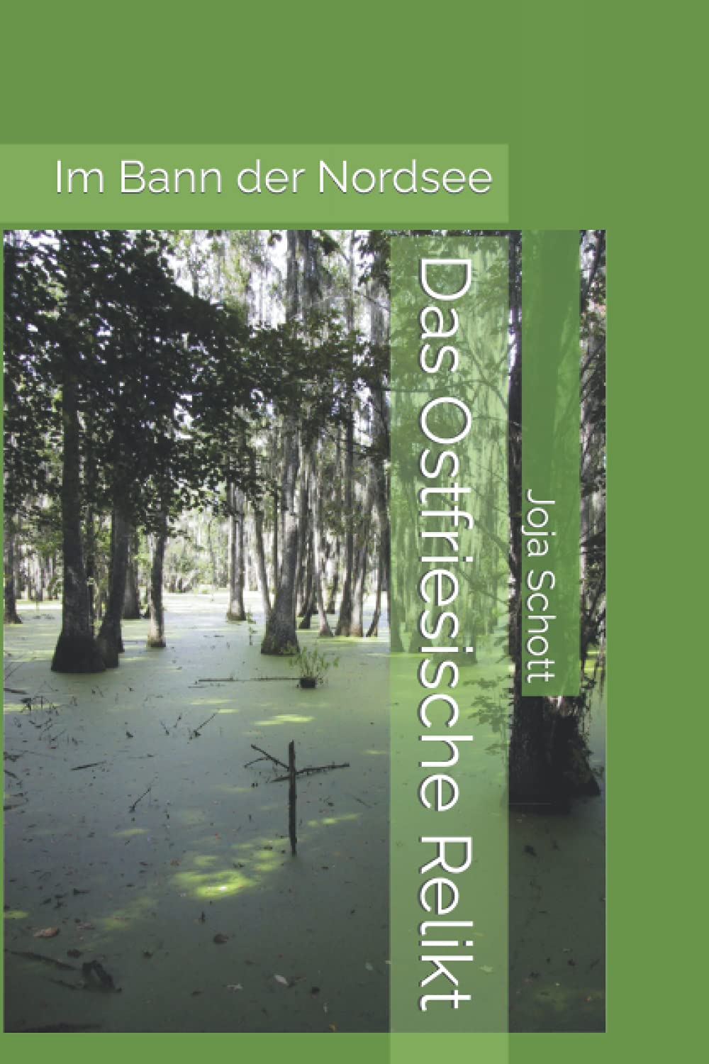 Das Ostfriesische Relikt: Im Bann der Nordsee Contemporary literature