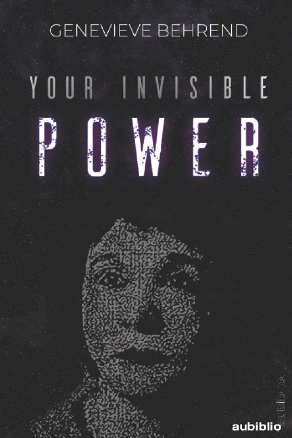 Product Image: YOUR INVISIBLE POWER