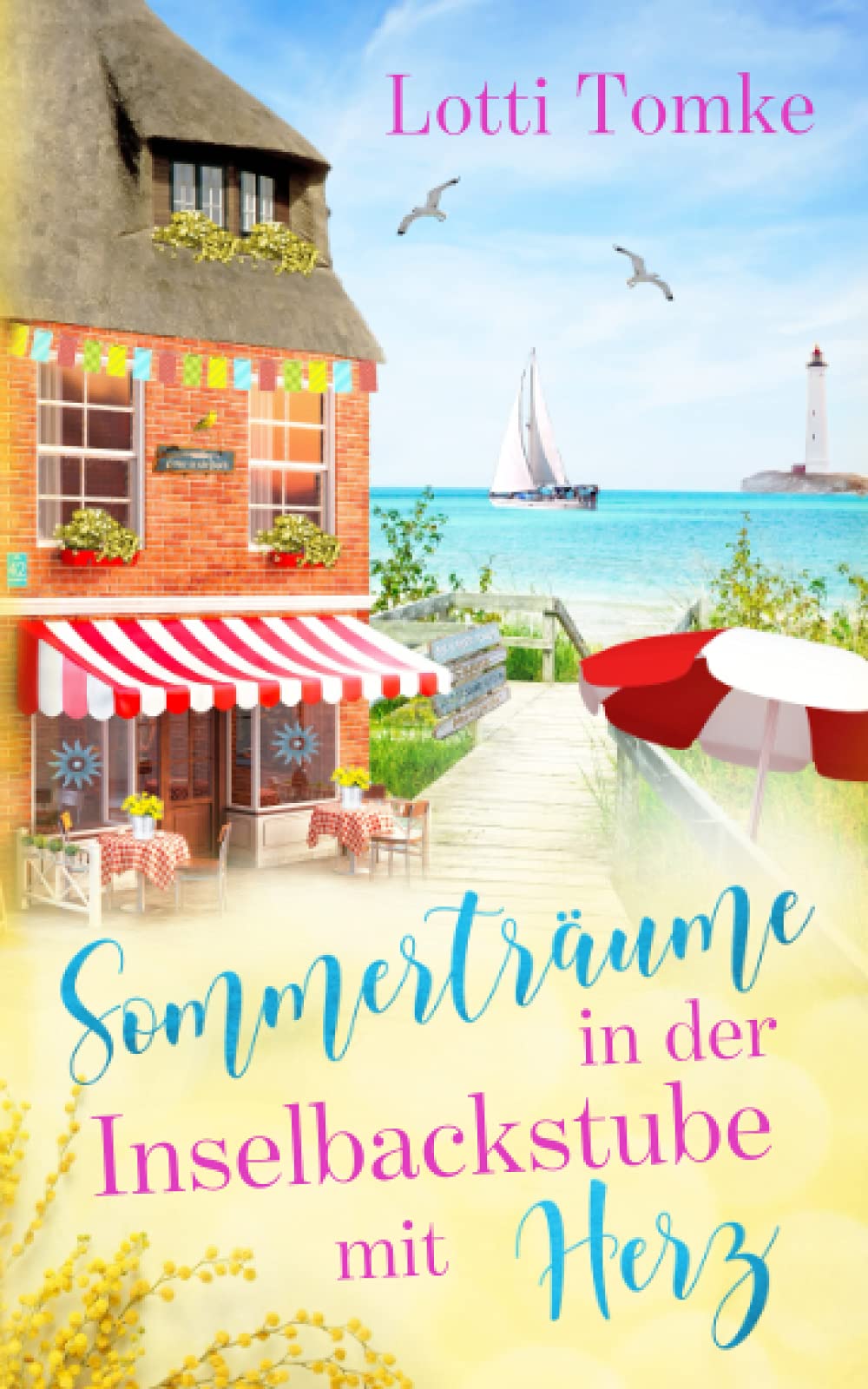 Sommerträume in der Inselbackstube mit Herz book