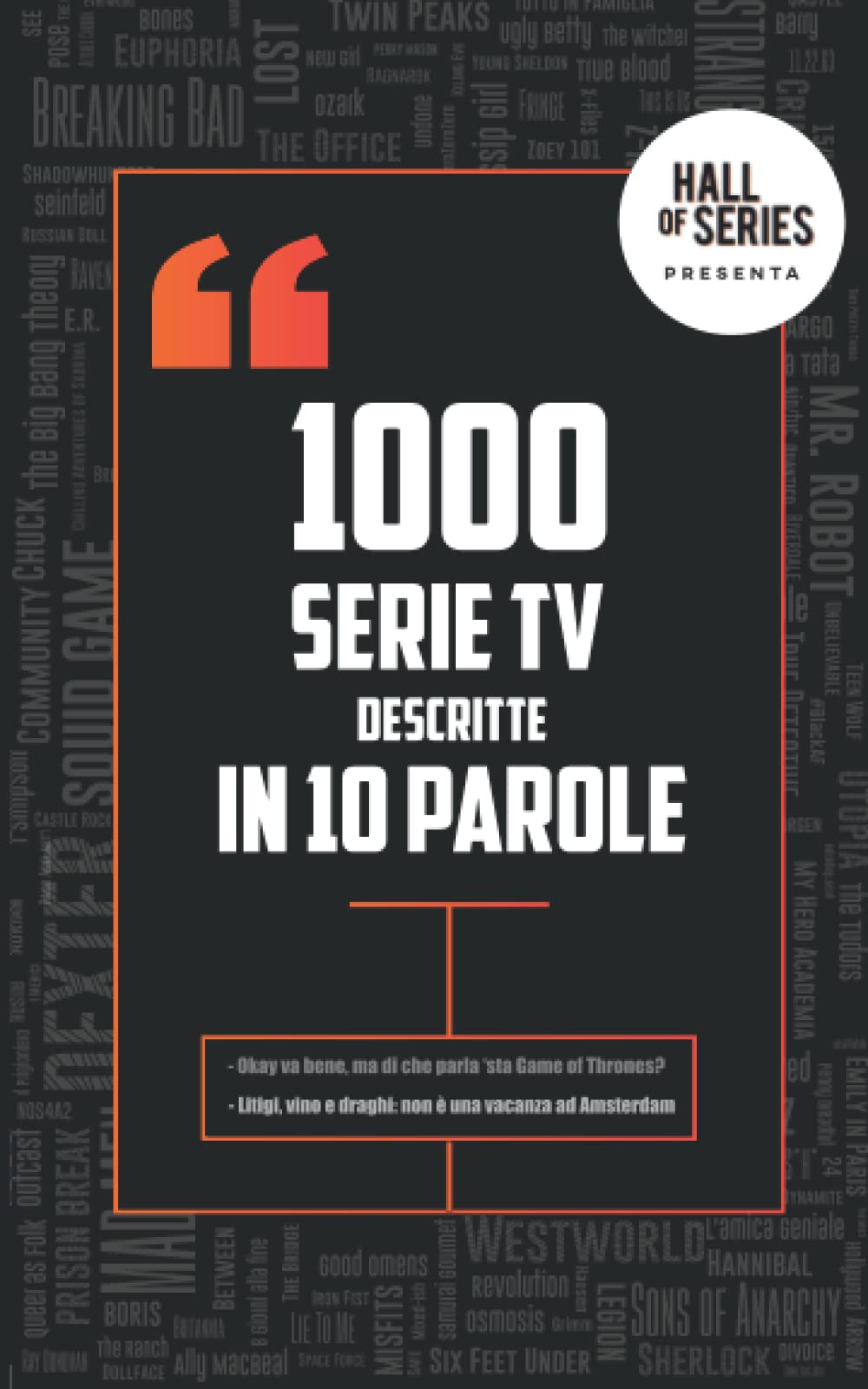 1000 Serie Tv descritte in 10 parole - Le trame come non le avete mai lette book