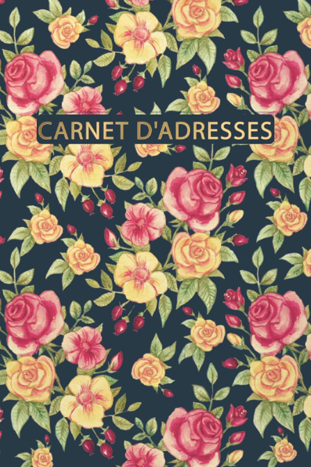 Carnet d'adresses: carnet d'adresses floral avec index alphabétique .annuaire téléphonique et carnet d'anniversaire. petit carnet d'adresses ... de vos contacts. mignon et pratique book