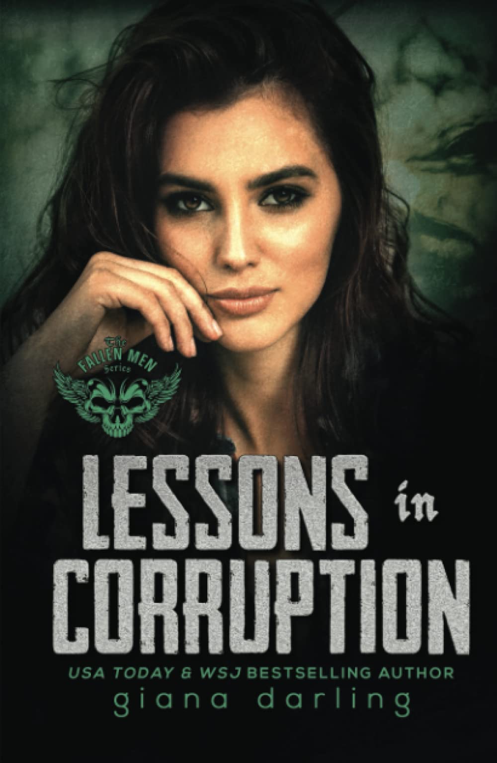 Lessons In Corruption (The Fallen Men, Band 1) New Adult