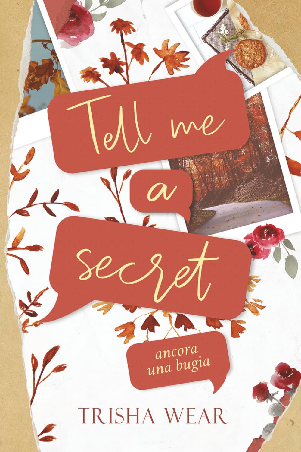 Tell me a secret: Ancora una bugia book