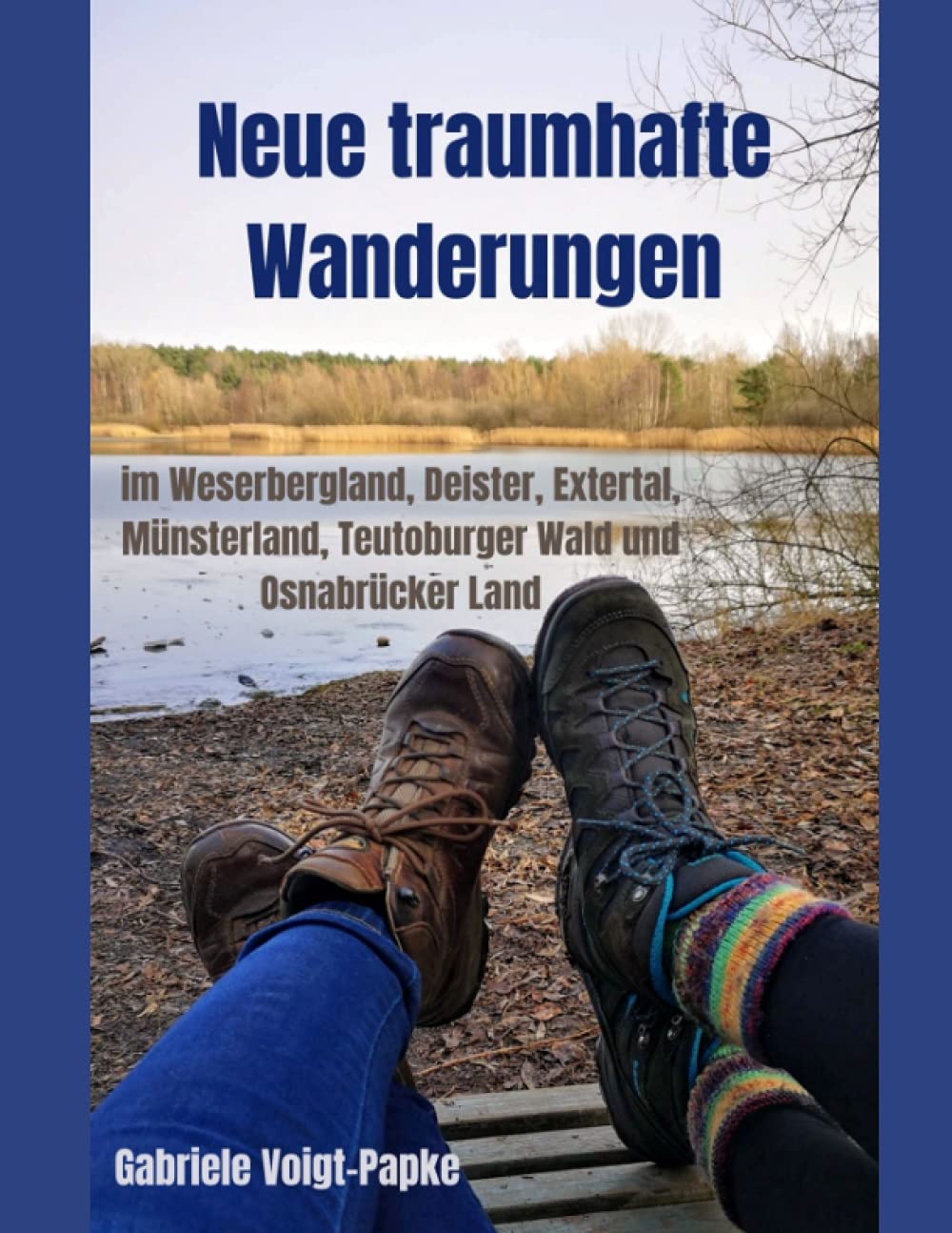 Neue traumhafte Wanderungen: im Weserbergland, Deister, Extertal, Münsterland, Teutoburger Wald und Osnabrücker Land Hiking & Cycling Books