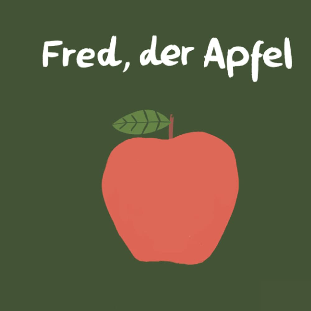 Fred, der Apfel Natural Sciences