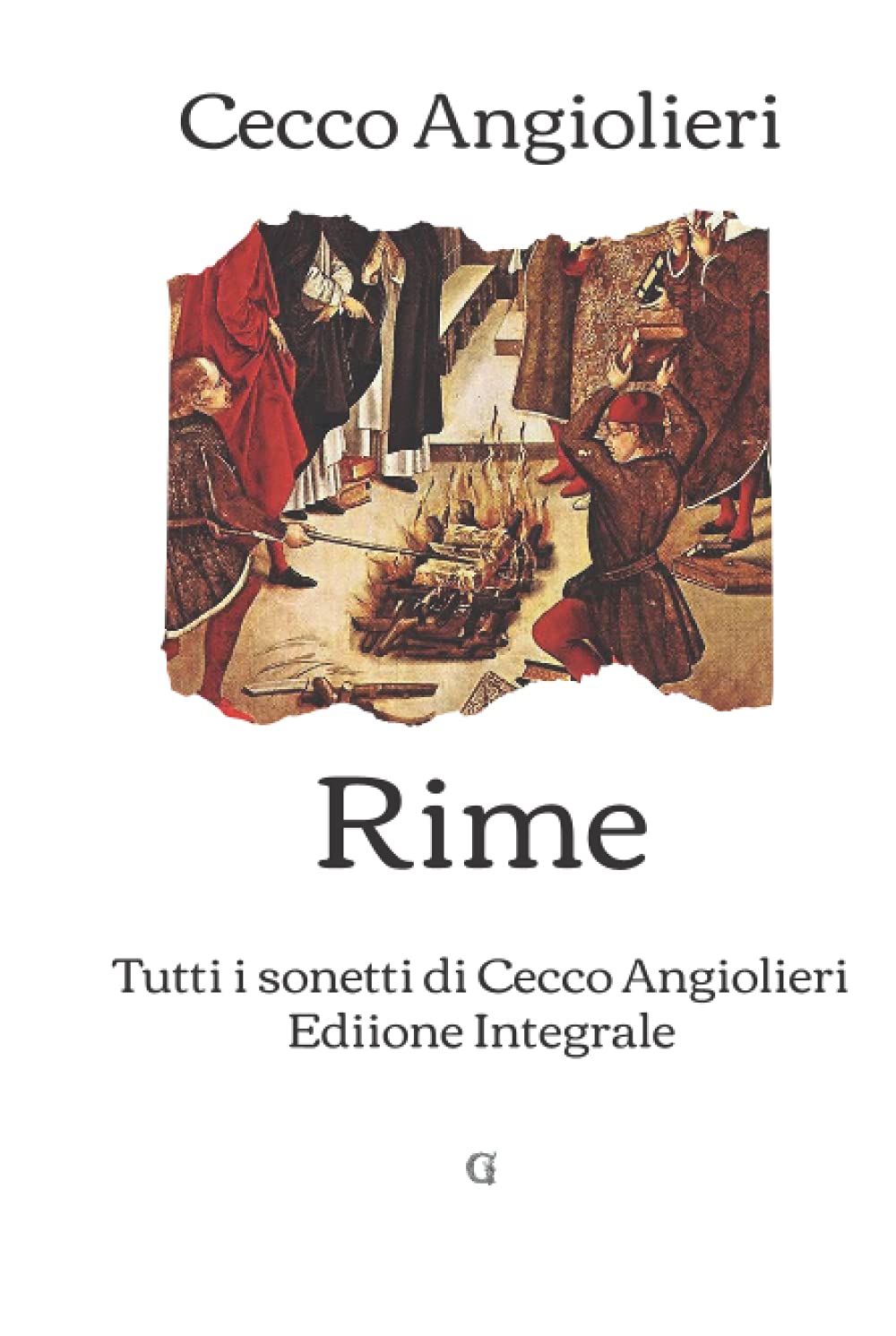 Rime: Tutti i sonetti di Cecco Angiolieri book