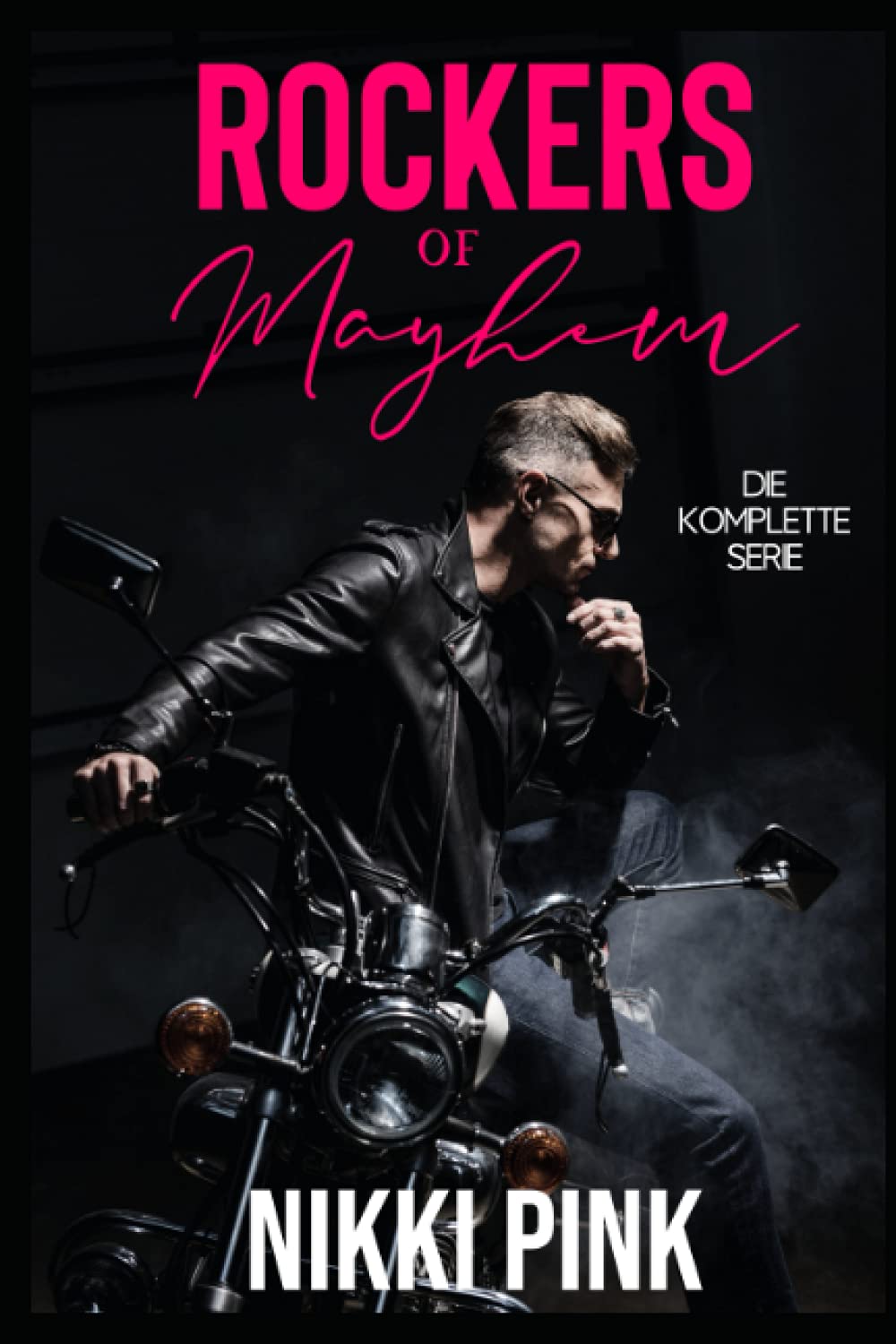 Rockers of Mayhem: Die komplette Serie book