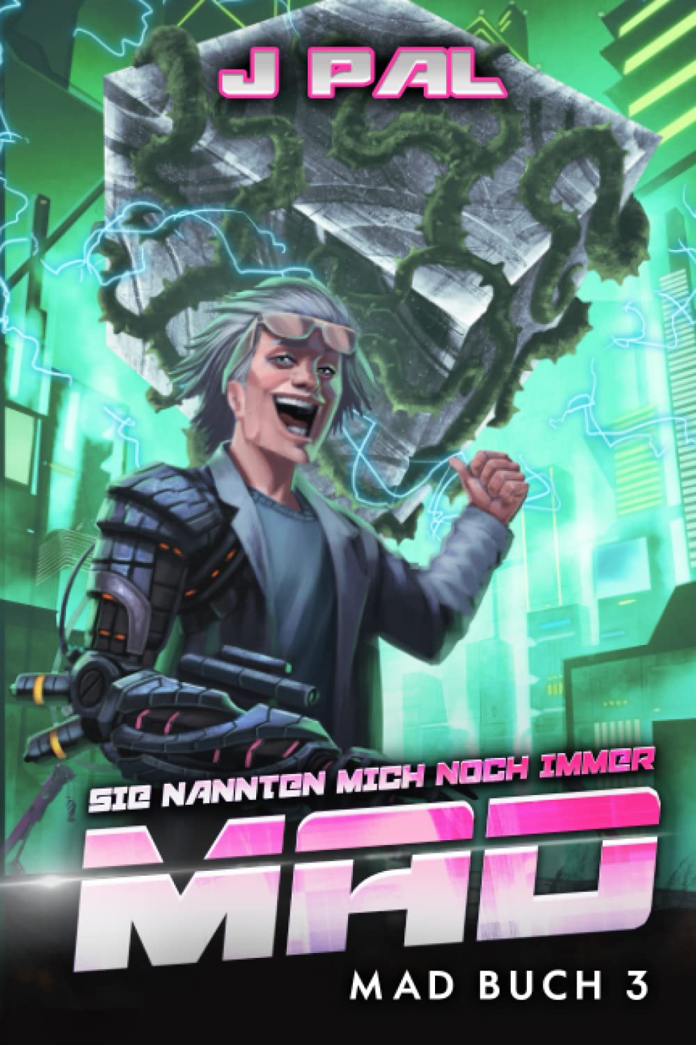 Sie nannten mich noch immer MAD: Ein LitRPG-Apokalypse-Roman Contemporary literature