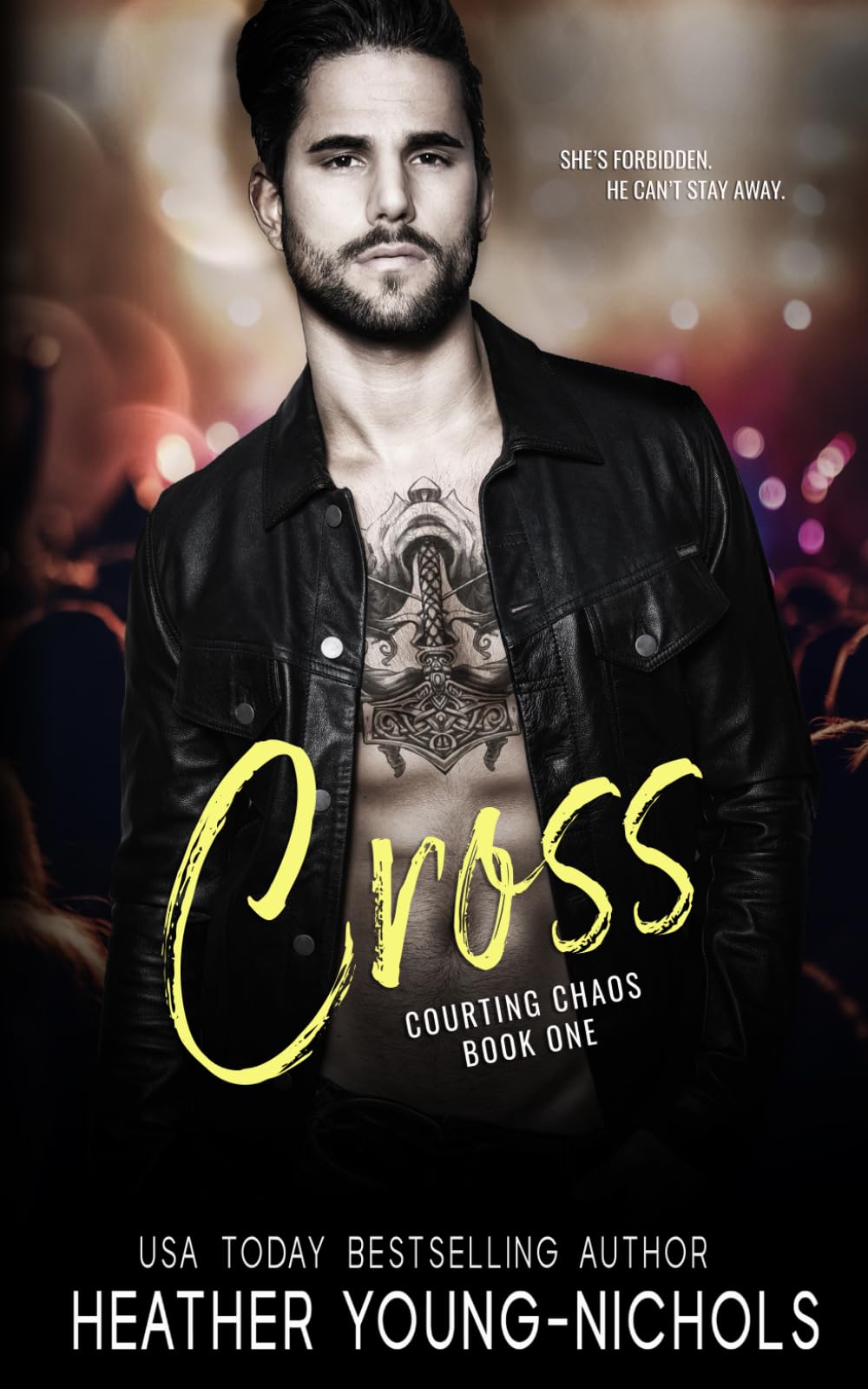 Cross (Rockstars: Courting Chaos, Band 1) New Adult