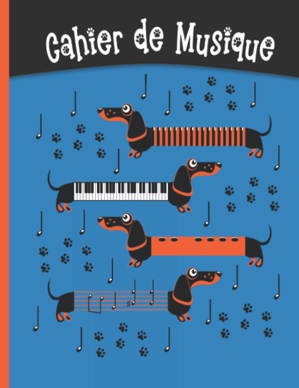 Cahier de musique Petit format: 17 x 22 cm 48 pages | Carnet de partition avec portées pour solfège ou composition | Chien rigolo pour enfant et adulte Non-fiction