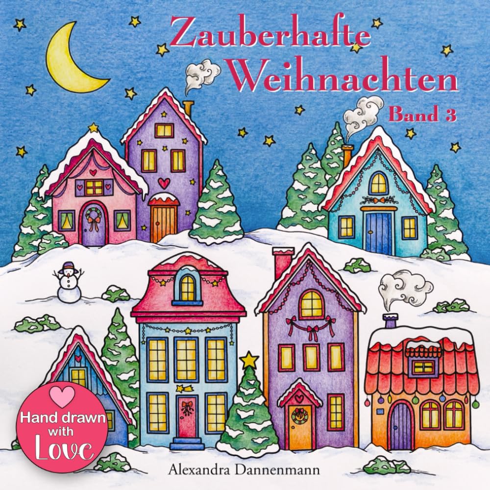 Zauberhafte Weihnachten - Band 3: ein kreatives Malbuch für eine entspannte Weihnachtszeit voller Ruhe und Meditation book