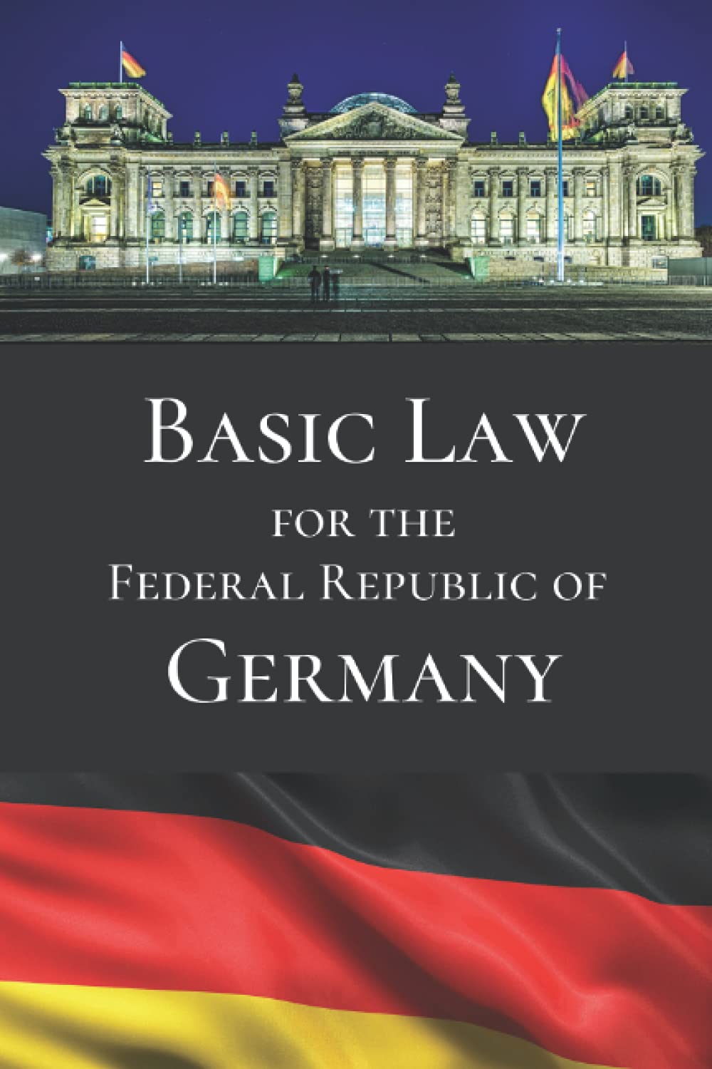 Basic Law for the Federal Republic of Germany Law