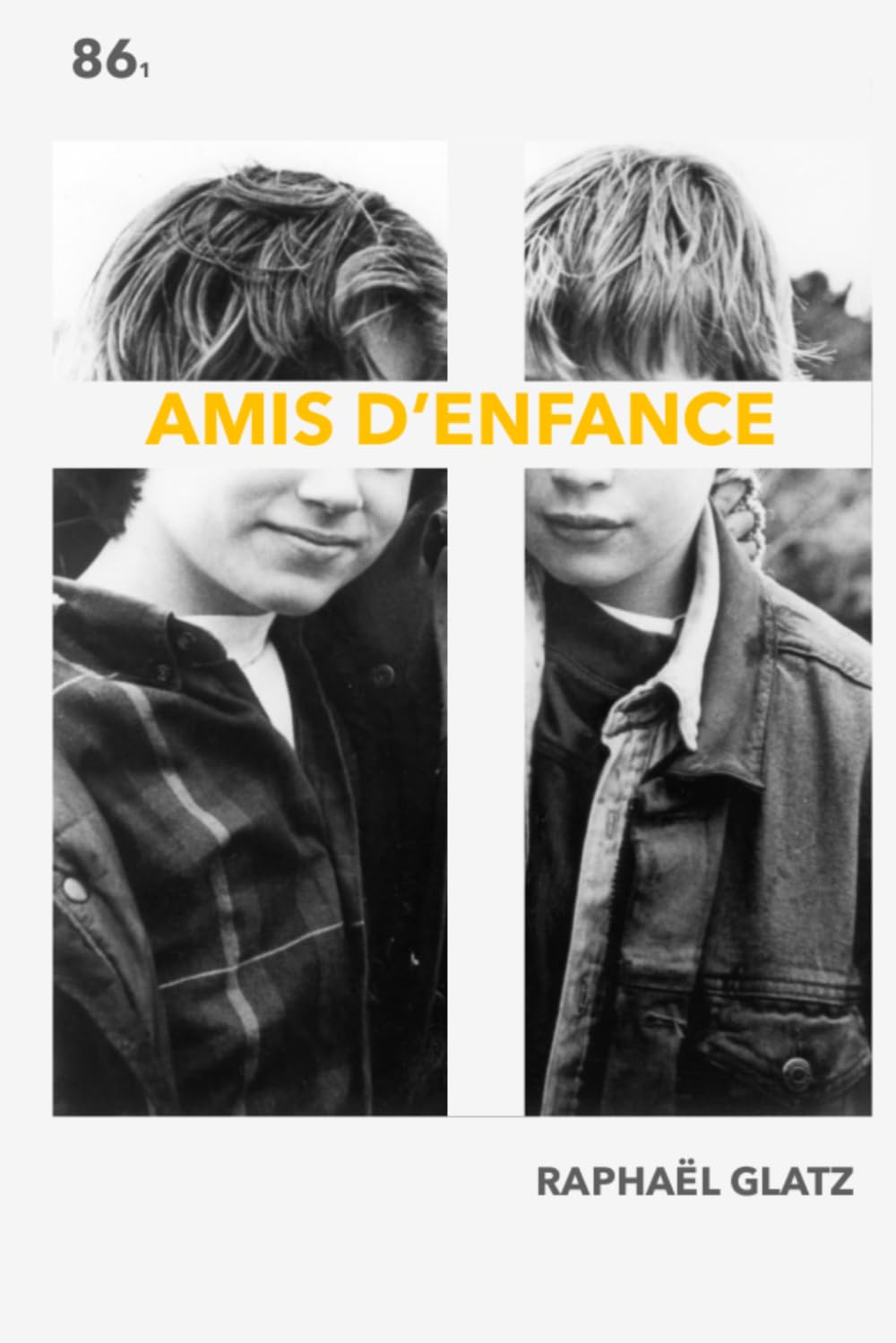 Product Image: 86, Amis d'enfance: Tome 1