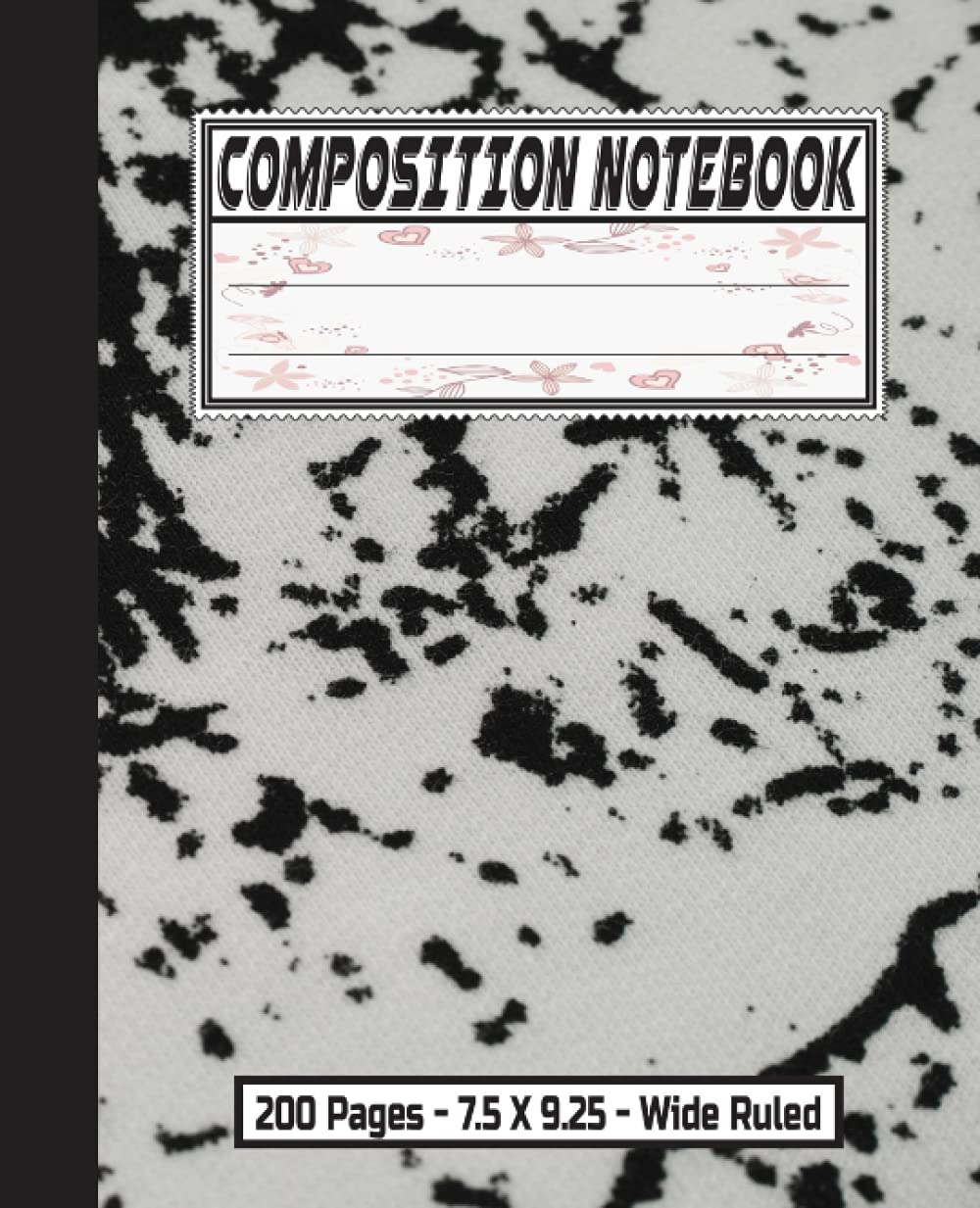 Wide Ruled Composition Notebook: Marbled Composition Notebooks Wide Ruled, 7.5 x 9.25, 200 Pages (100 Sheets) For Kids, Teens, Adults | Wide Rule ... And Home School (Composition Notebook Wide) Non-fiction