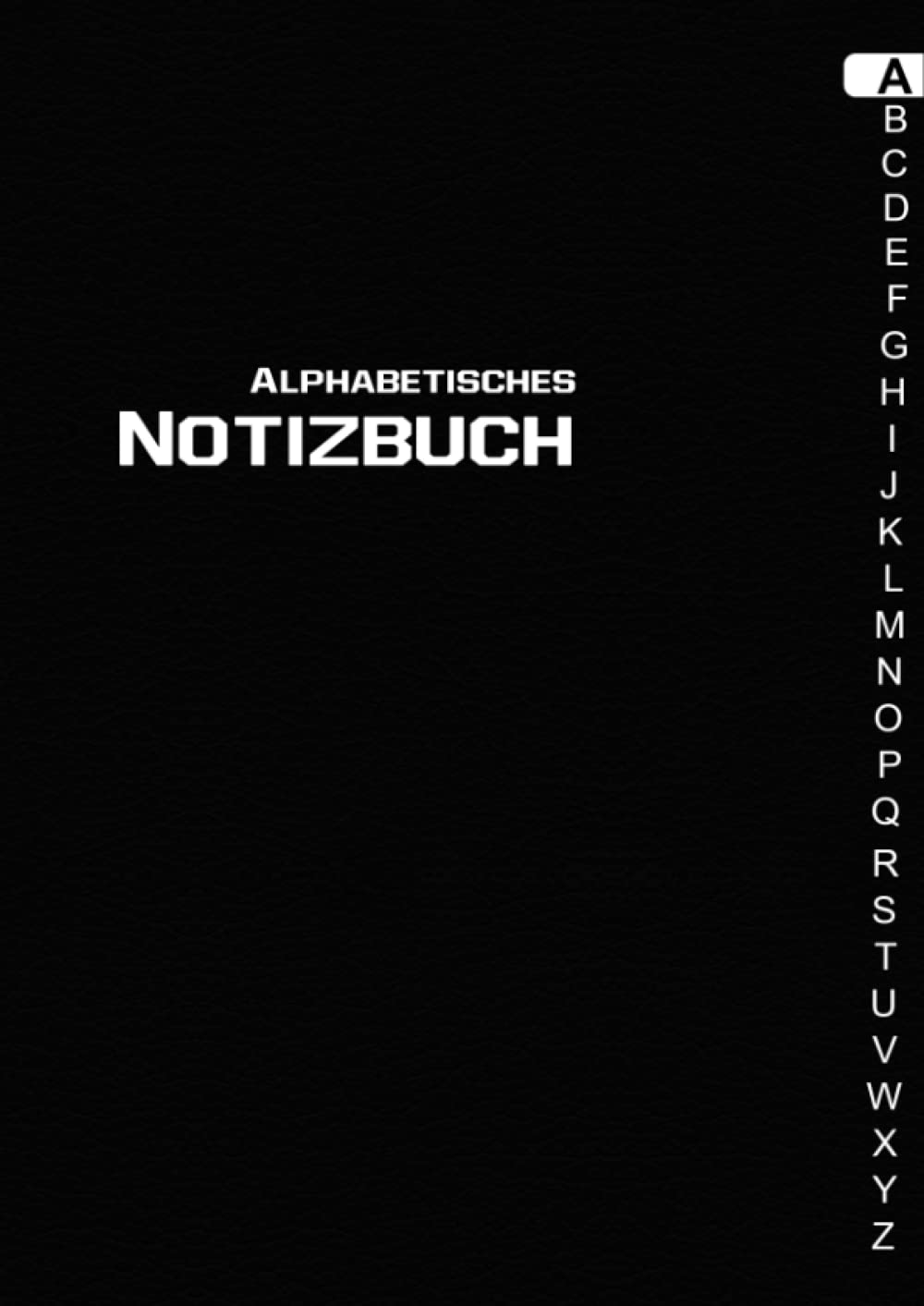 Alphabetisches Notizbuch A4: Liniertes Tagebuch mit alphabetischen Registerkarten von A bis Z | 04 Seiten für jeden Buchstaben. Media & Communication