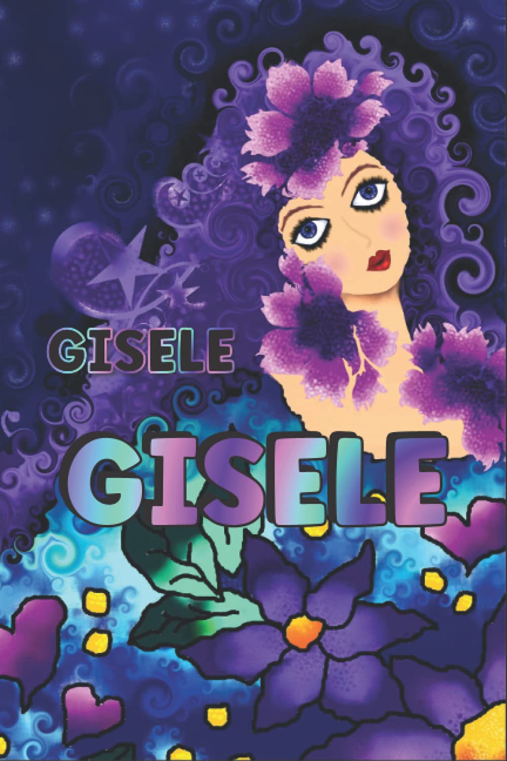 CADEAU PERSONNALISÉ AU NOM DE GISELE: Magnifique Journal Ligné Pour Gisele book