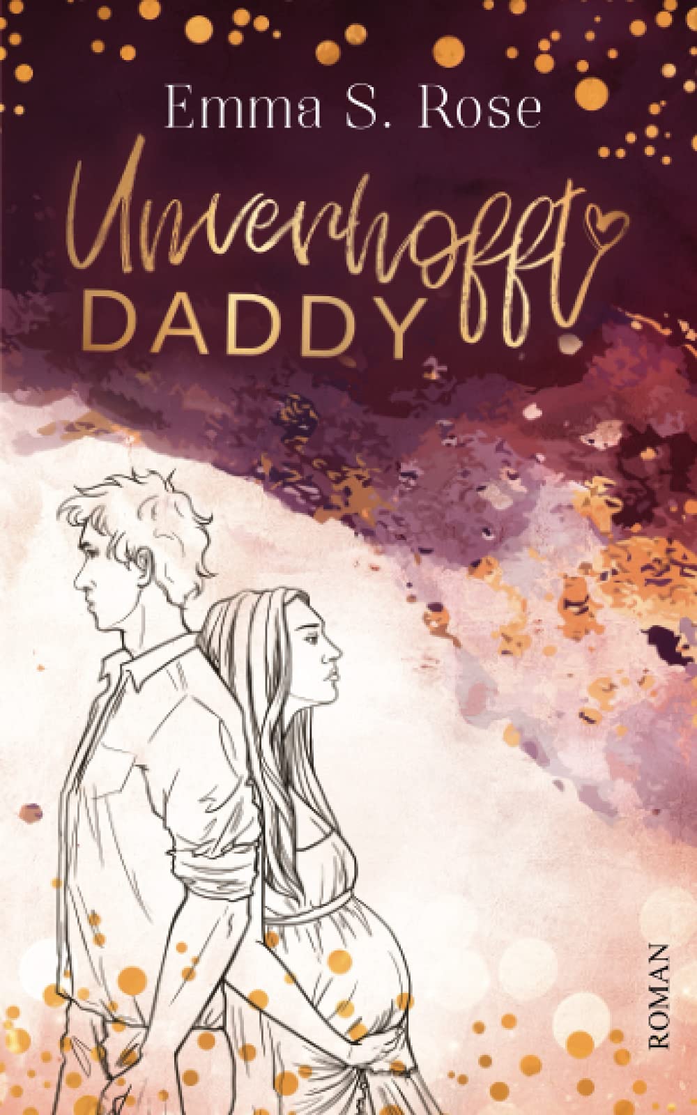 Unverhofft Daddy (Unverhofft in Seattle, Band 2) Contemporary literature