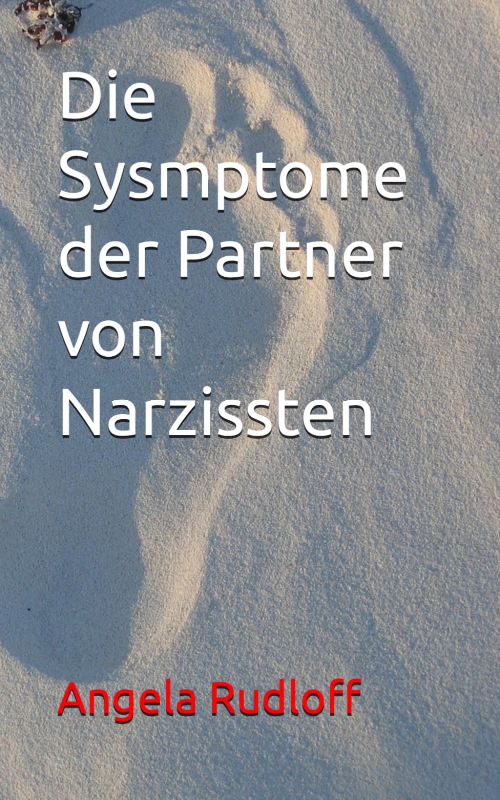 Die Symptome der Partner von Narzissten Parents & Children