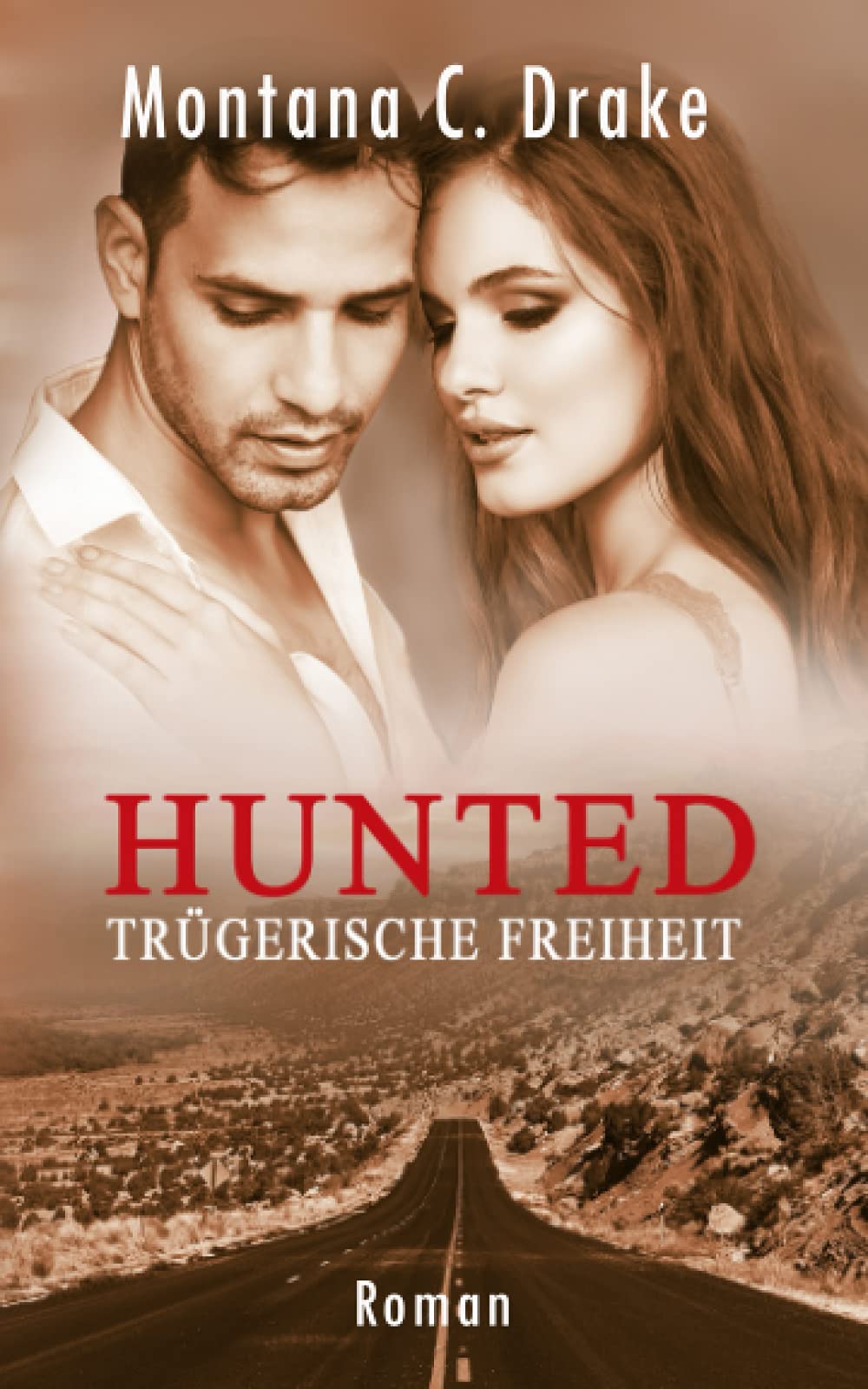 Hunted - Trügerische Freiheit book