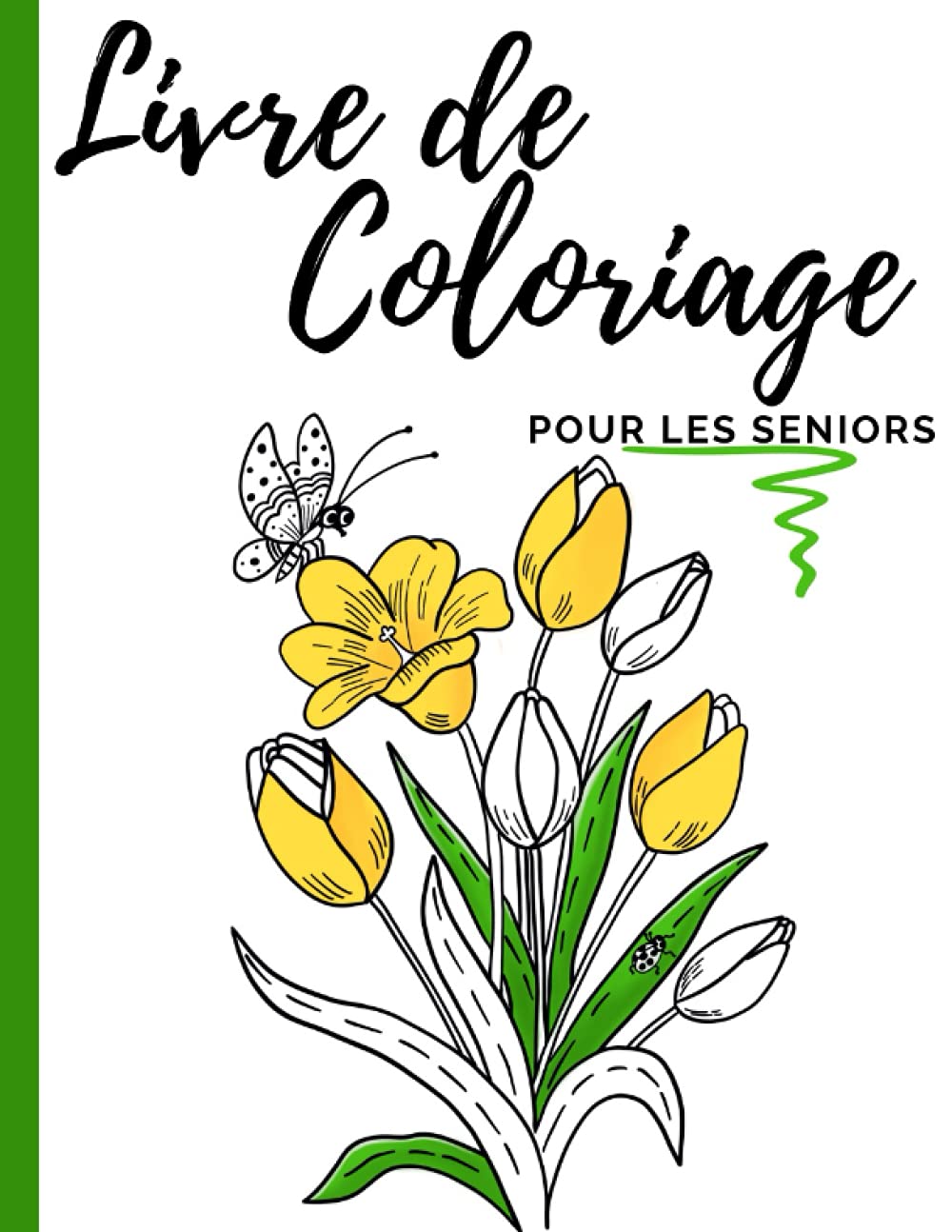 Livre de Coloriage pour les Seniors: Avec la démence et d'Alzheimer maladie | Album coloriage pour les seniors et les adultes | 50 illustrations professionnelles en gros caractères Education & Training