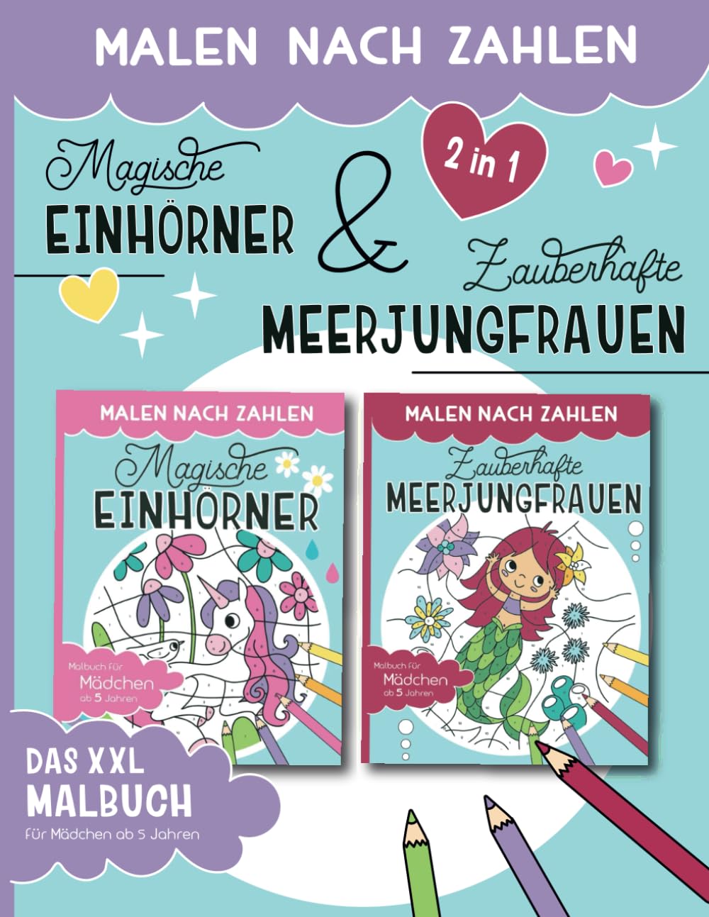 Malen Nach Zahlen - Magische Einhörner & Zauberhafte Meerjungfrauen: 2 in 1 Bundle - Malen, lesen und lernen - Das XXL Kombi Malbuch für Mädchen ab 5 Jahren (Malen nach Zahlen für Kinder) Manga