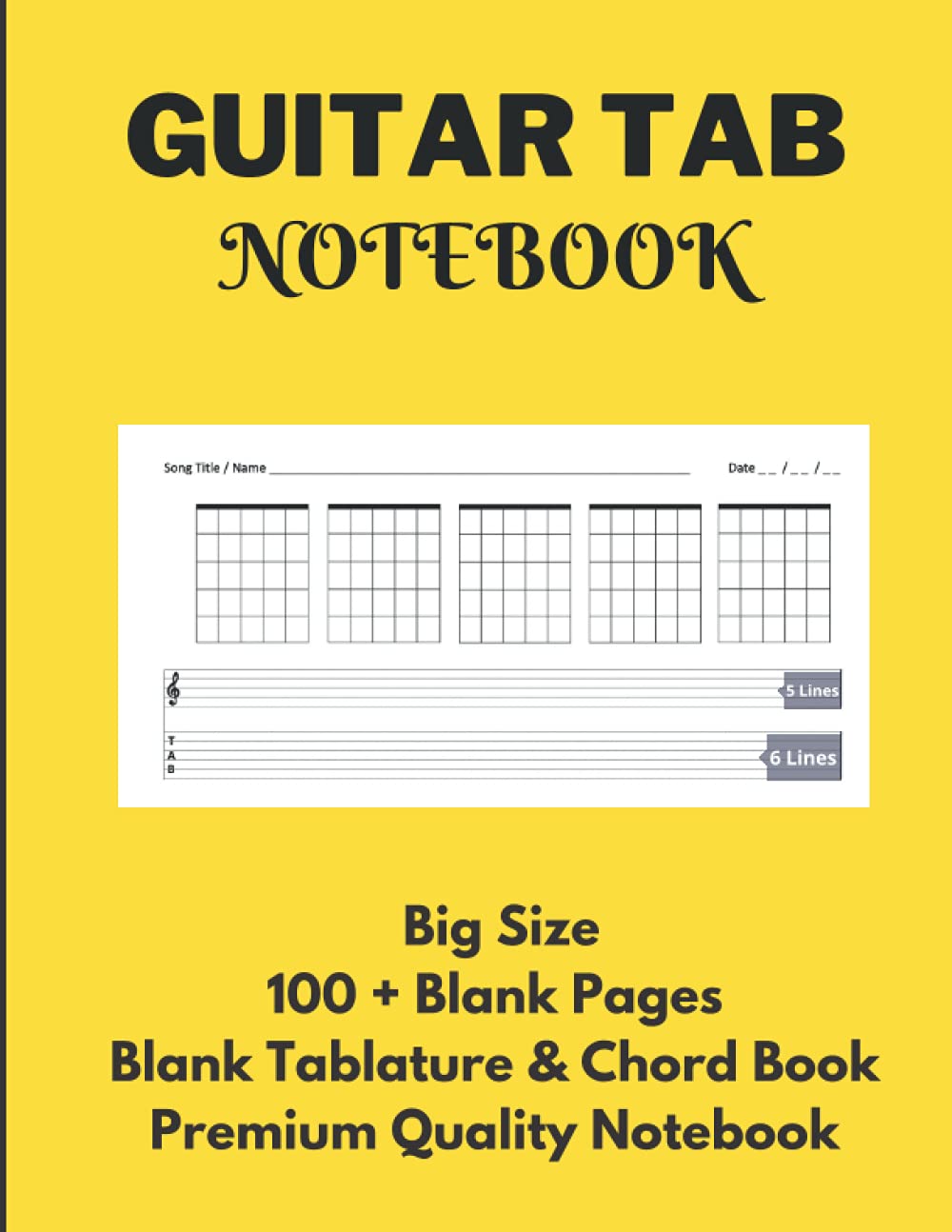Guitar Tab Notebook: Blank Tablature & Chord Book for Guitar Manuscript with Chord Boxes, 5 Line Staves & 6 Line Tabs on Big A4 Size 100 Premium High ... Standard Notebook for Guitarist & Songwriters Sheet Music