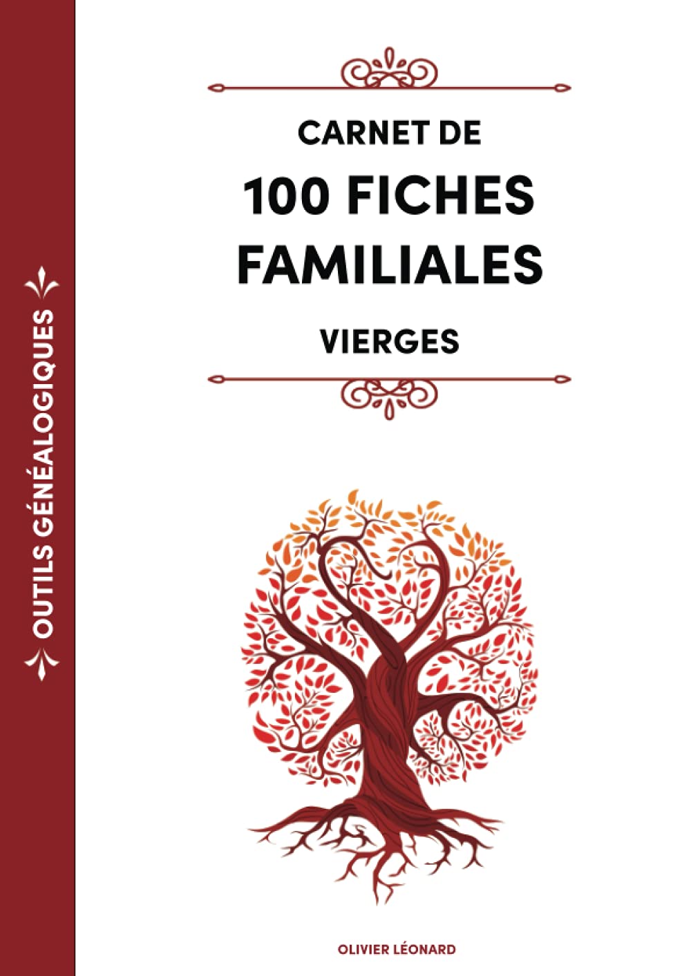 Outils généalogiques - Carnet de 100 fiches familiales vierges Non-fiction