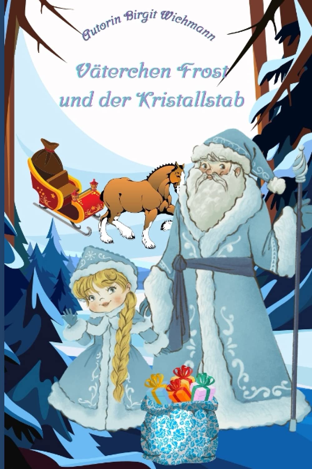 Väterchen Frost und der Kristallstab (Weihnachtsbücher für Kinder: Weihnachtsgeschichten voller Magie für Erst- und Vorleser) Manga