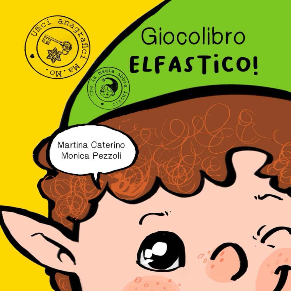 Giocolibro elfastico! (Che la magia abbia inizio, Band 3) Non-fiction