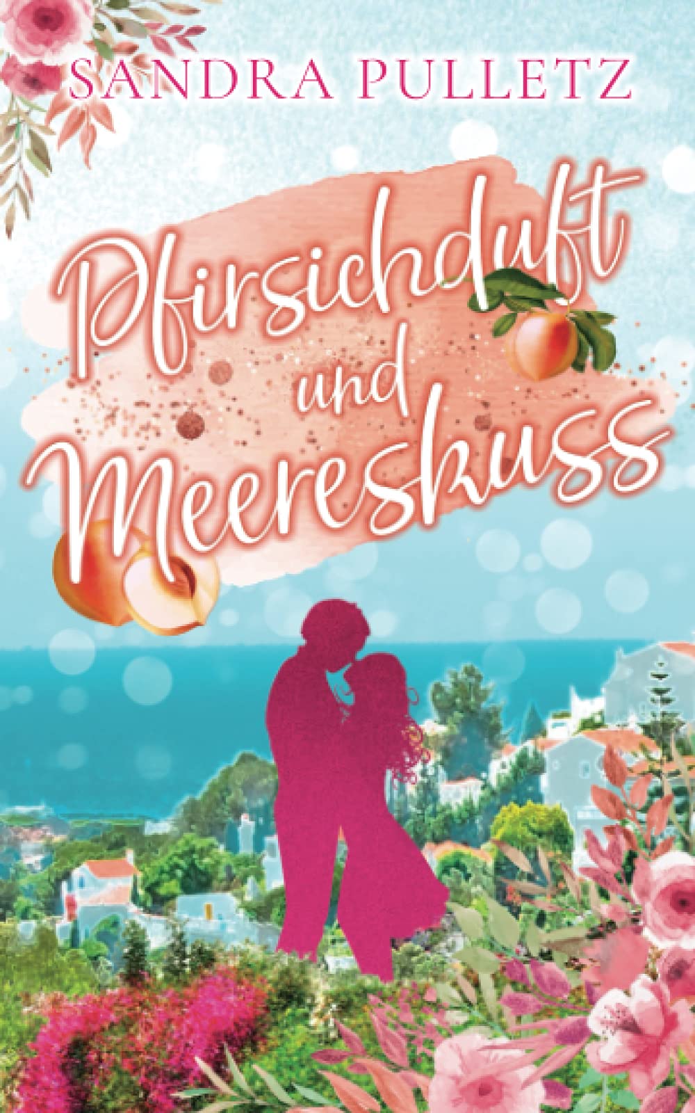 Pfirsichduft und Meereskuss Holiday Reading