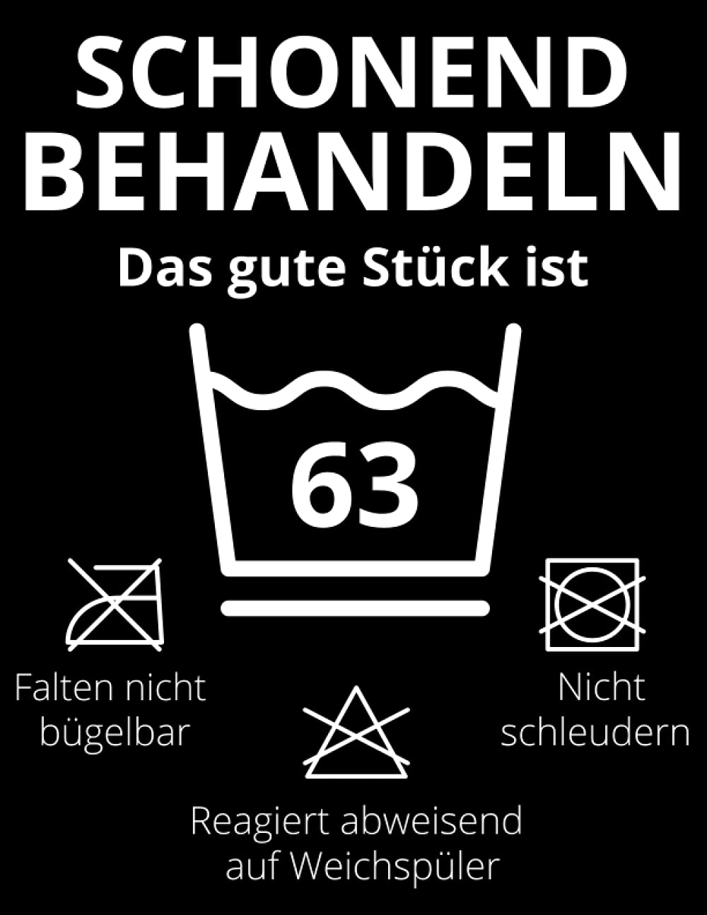 Schonend behandeln das gute Stück ist 63: 63. Geburtstag Geschenk Notizbuch für Männer und Frauen, Geschenkideen für 63 jährige Grosseltern Oma Opa Bruder Schwester Freund Parents & Children