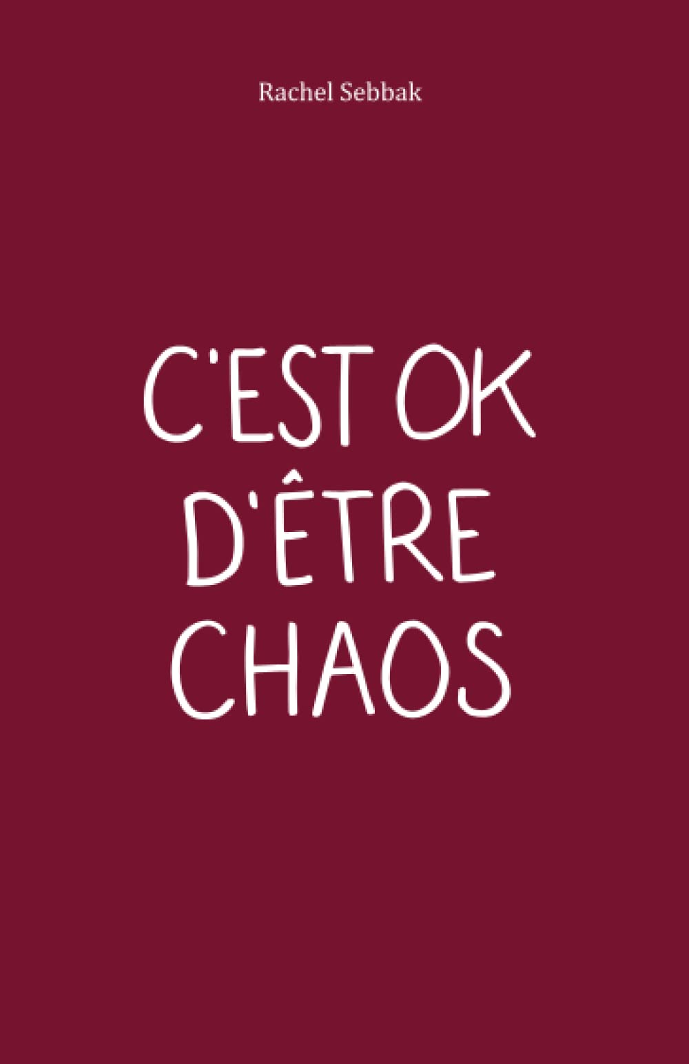 C'est OK d'être CHAOS book