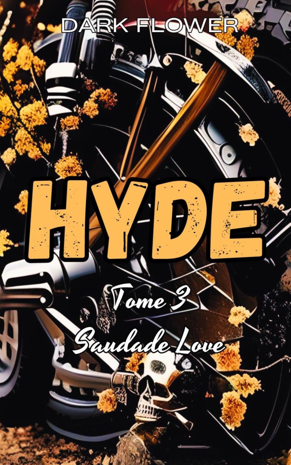 Hyde, Tome 3 - Saudade Love : une Romance New Adult book