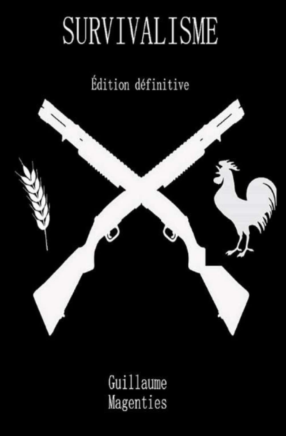 Survivalisme: Édition définitive Philosophy