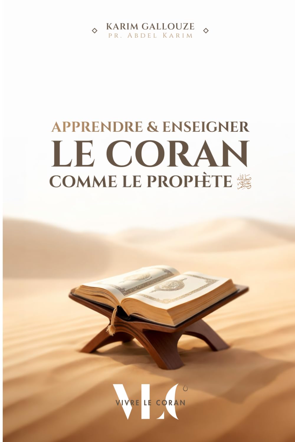 APPRENDRE ET ENSEIGNER LE CORAN comme le Prophète Religion & Esotericism