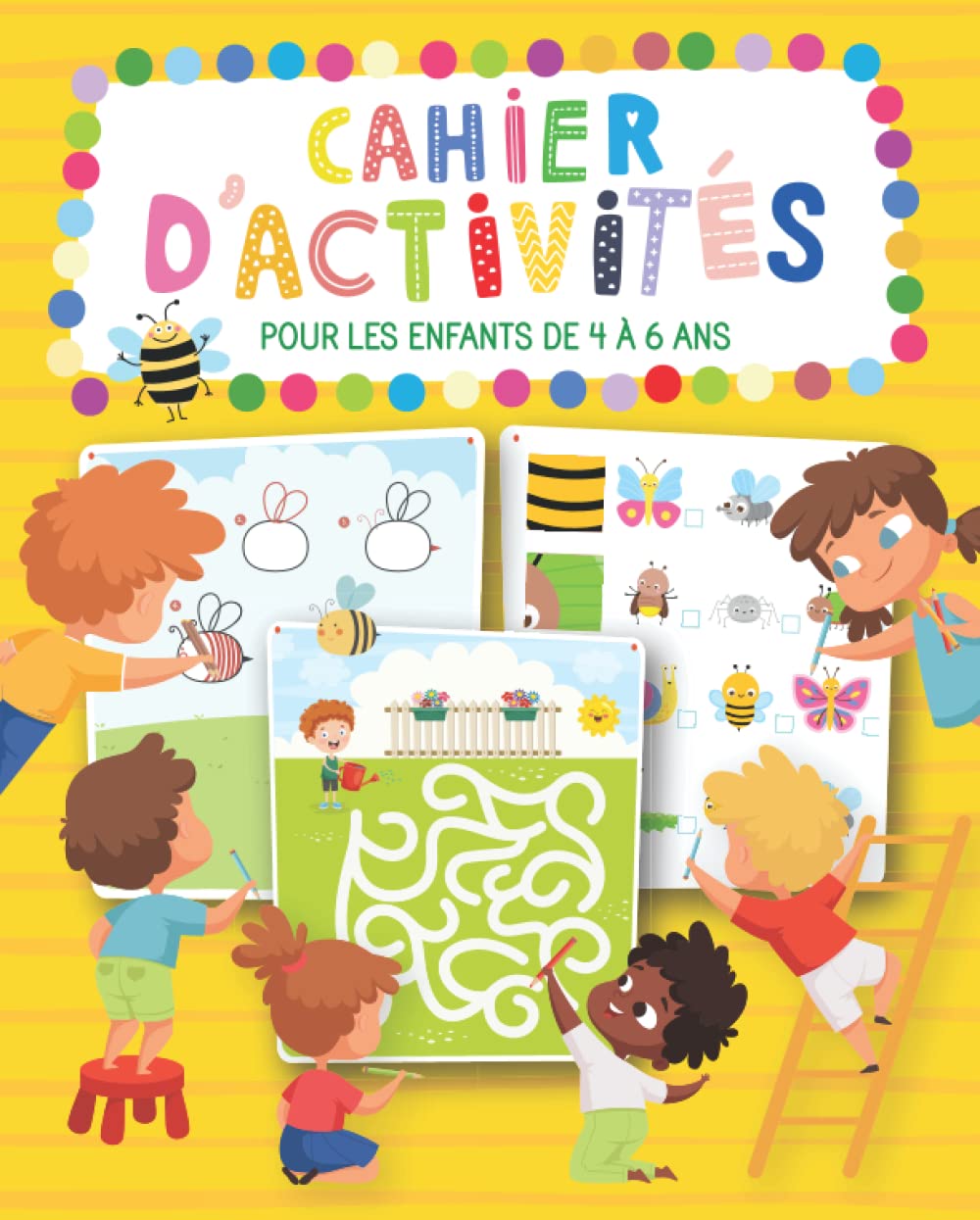 Cahier d'activités pour les enfants de 4 à 6 ans: livre de jeux et exercices éducatifs et ludiques | Idéal pour les vacances | 4 ans 5 ans 6 ans | ... points à relier, dessin, différences etc… Psychology
