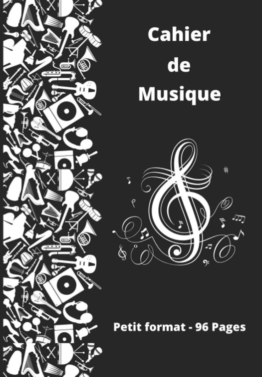 Cahier de musique petit format 96 Pages: 17x22 cm, Carnet de Partitions, Papier Manuscrit, 10 Portées par Page, Pour la Composition Musicale (pour enfants et adultes) Arts & Music