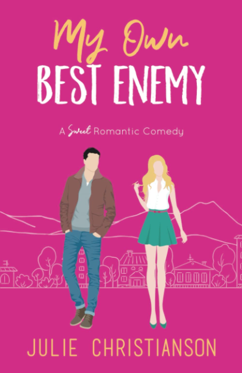 My Own Best Enemy: A Sweet Romantic Comedy (Apple Valley Love Stories Book 2) book