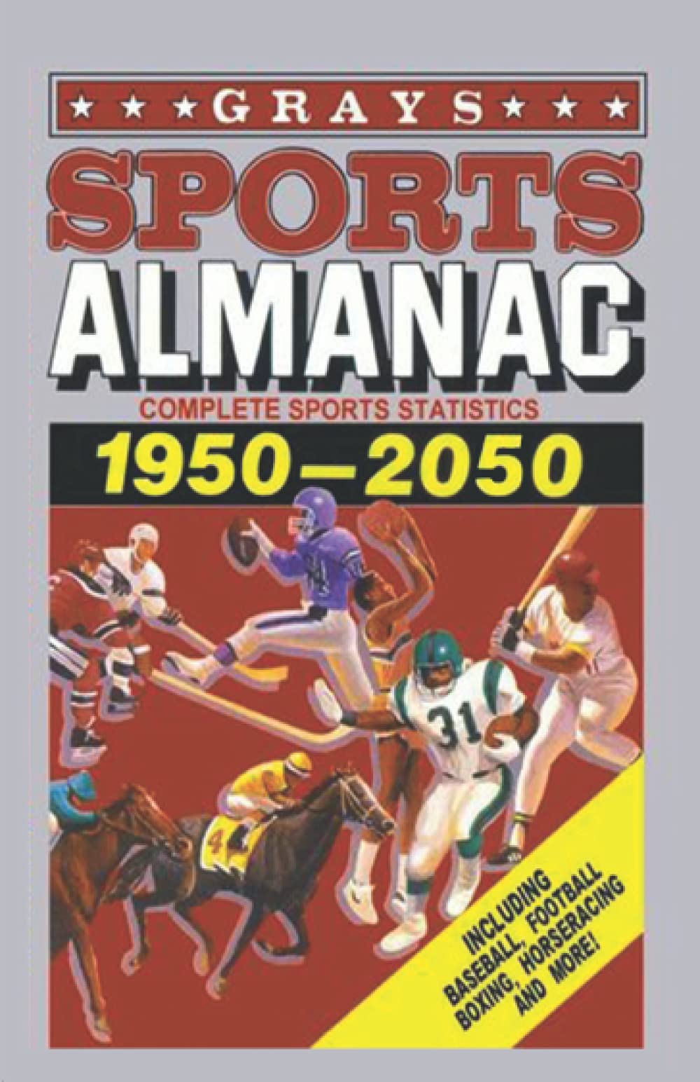 Grays Sports Almanac: Vollständige Sportstatistiken 1950-2050 - Back to the Future Contemporary literature