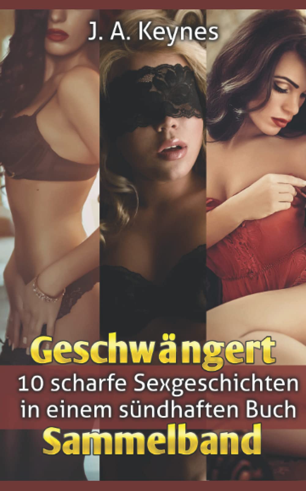 Geschwängert Sammelband: 10 scharfe Sexgeschichten in einem sündhaften Buch (Erotische Kurzgeschichtensammlung) Contemporary literature Books