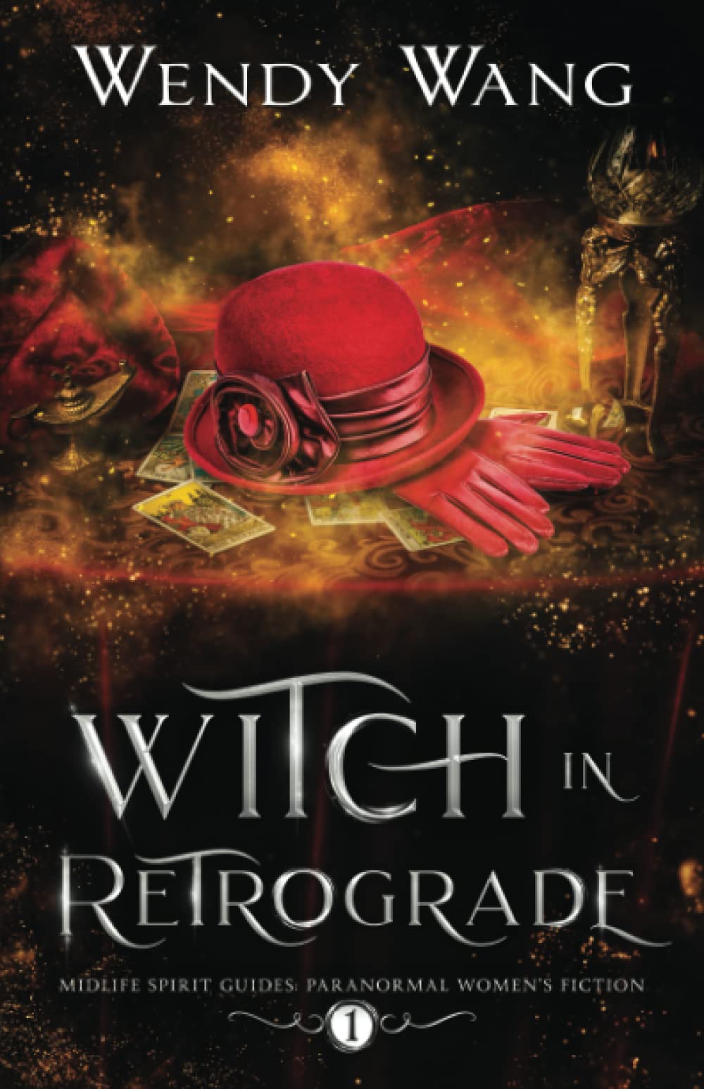 Witch in Retrograde: Midlife Spirit Guides Paranormal Women's Fiction Detective & CSI