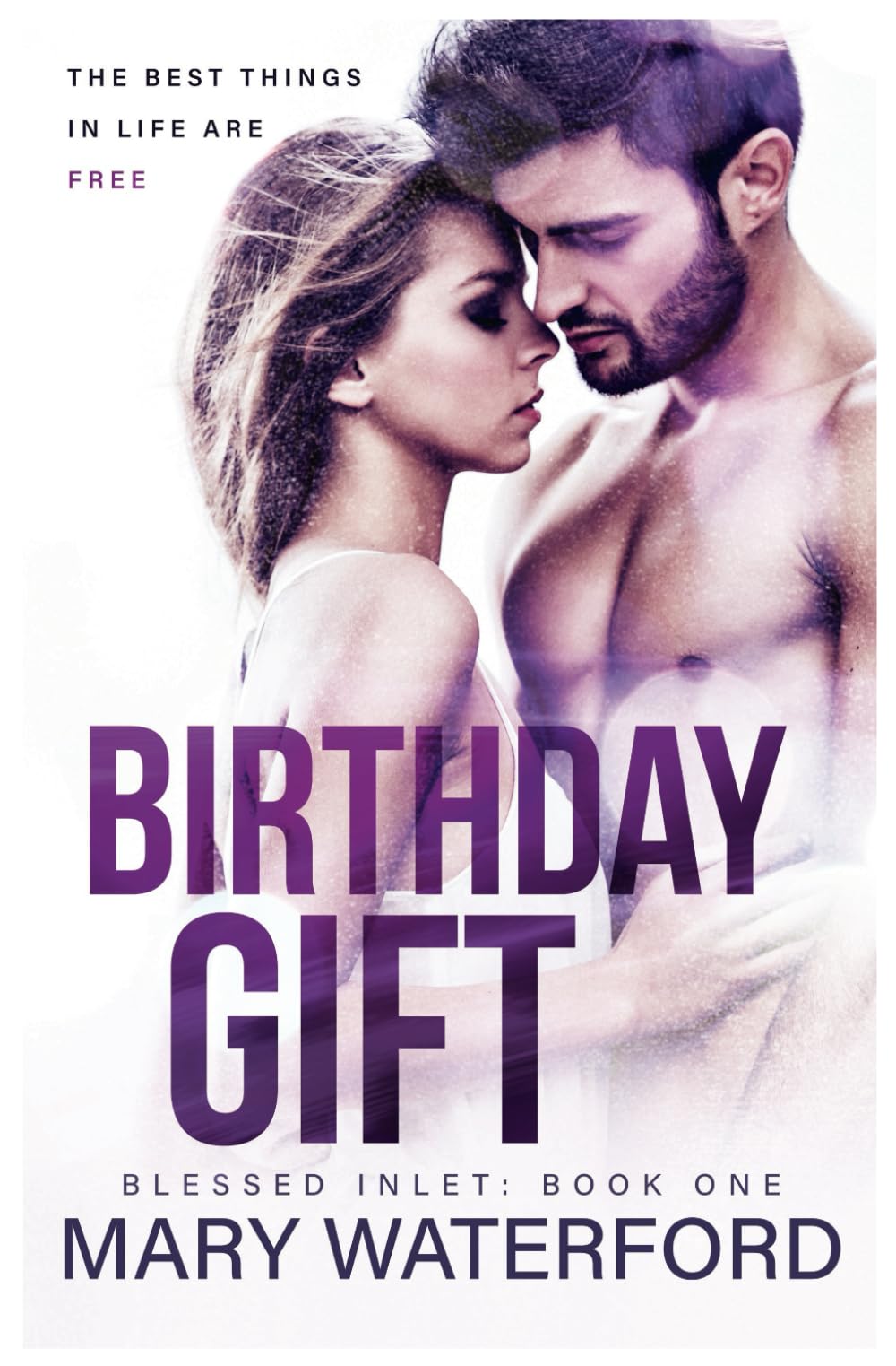 Birthday Gift: Blessed Inlet : Book One book