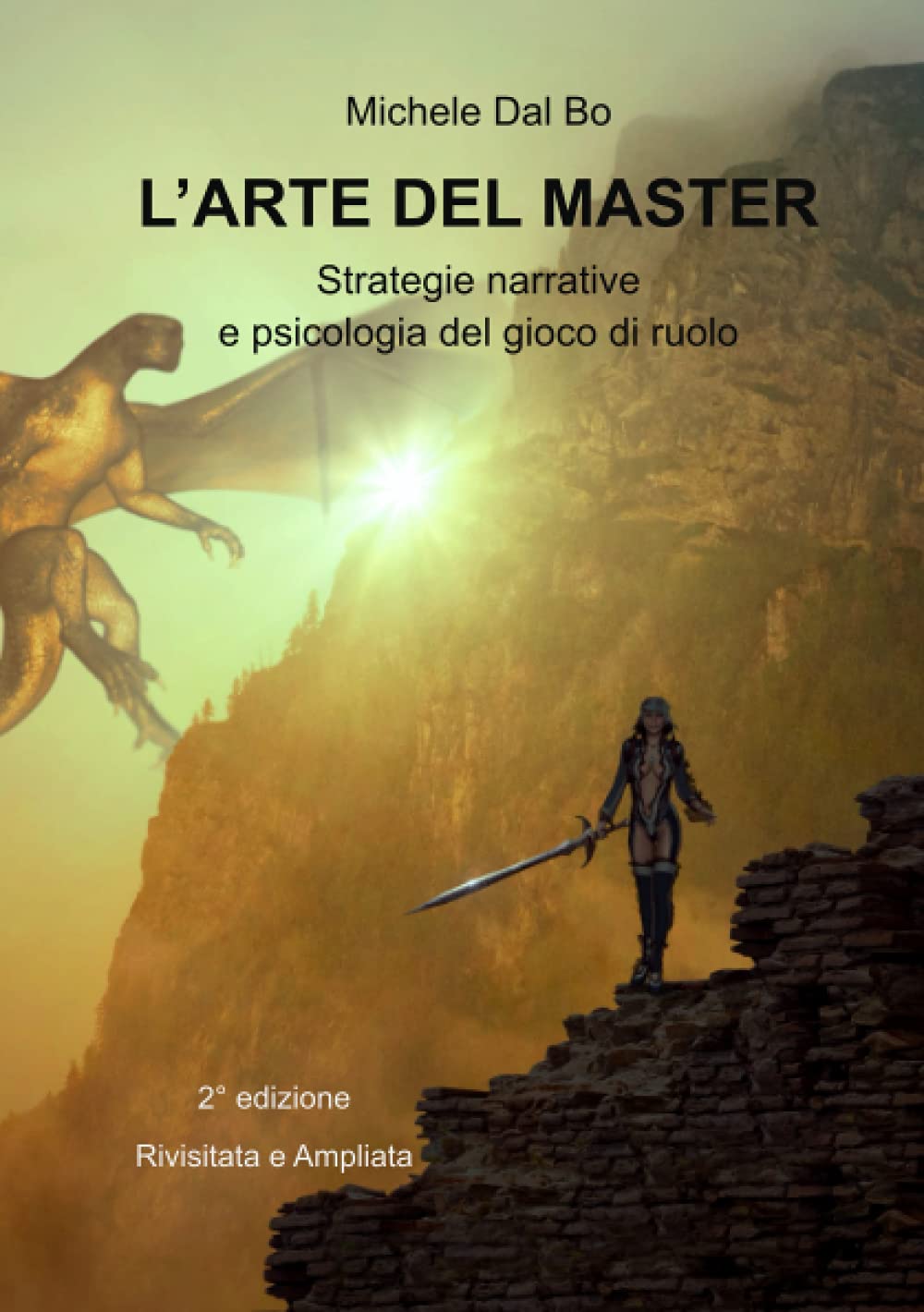 L'arte del Master: Strategie narrative e psicologia del gioco di ruolo book