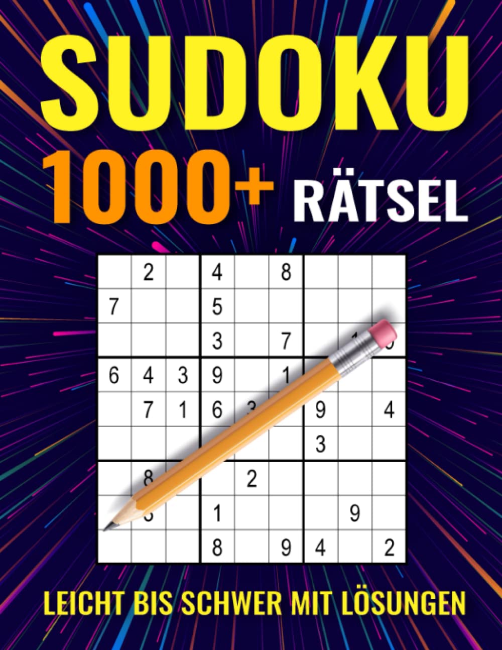 1000+ Sudoku Rätsel für Erwachsene: Sudoku Buch für Erwachsene - Leicht bis Schwer mit Lösungen Contemporary literature Books