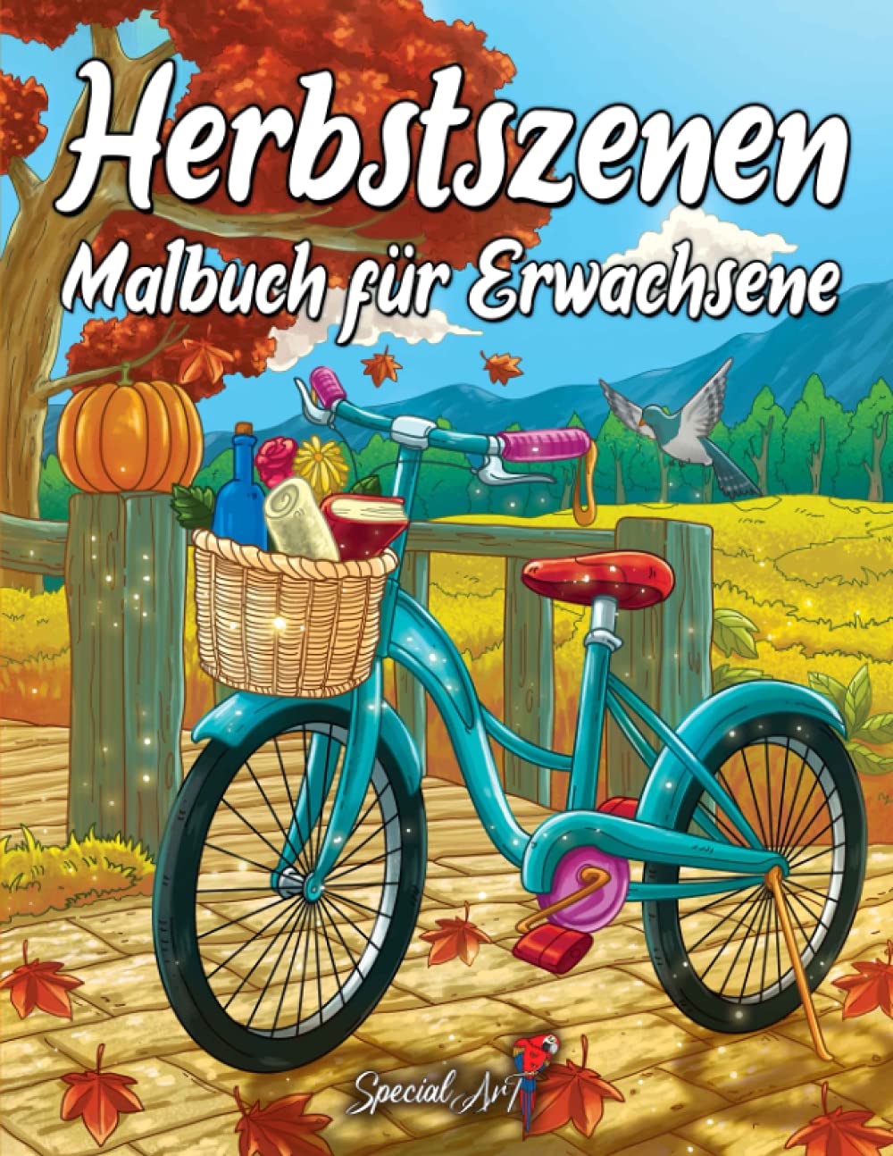 Herbstszenen: ein Malbuch für Erwachsene mit wunderschönen Bildern von bezaubernden Herbstszenen, entspannenden, vom Herbst inspirierten Landschaften und liebenswerten Tieren Arts & Music