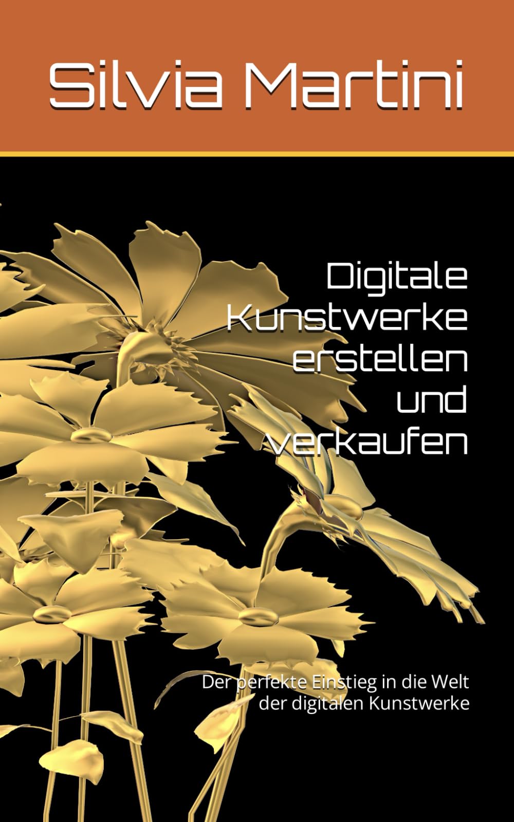 Digitale Kunstwerke erstellen und verkaufen: Der perfekte Einstieg in die Welt der digitalen Kunstwerke Photography