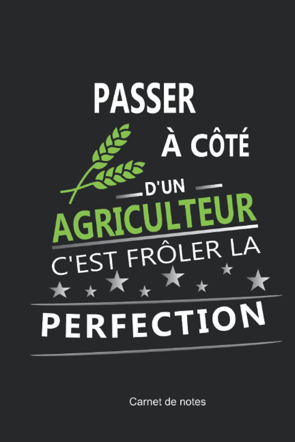 Carnet de notes AGRICULTEUR: Super Cadeau NOEL/ANNIVERSAIRE book