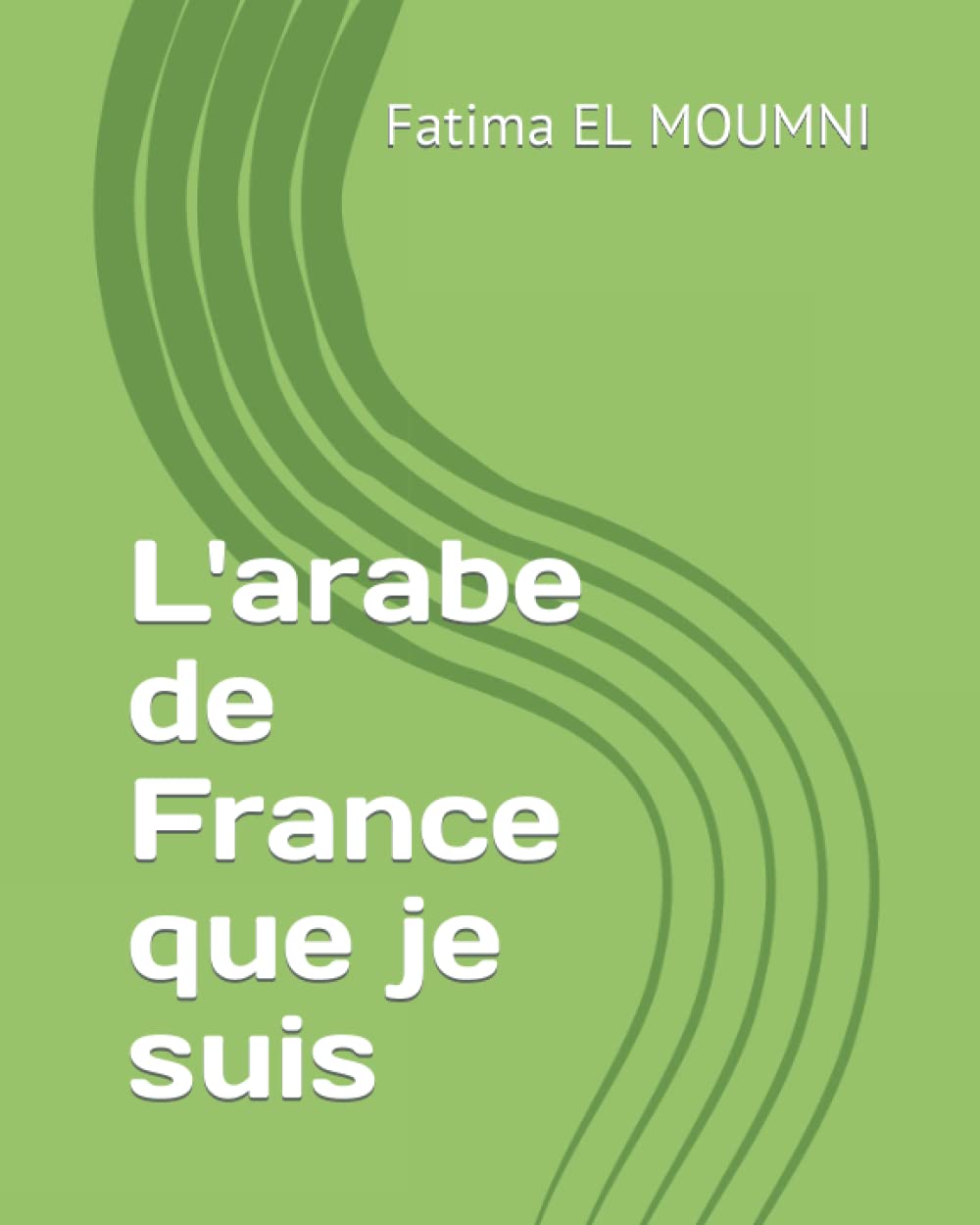 L'arabe de France que je suis book