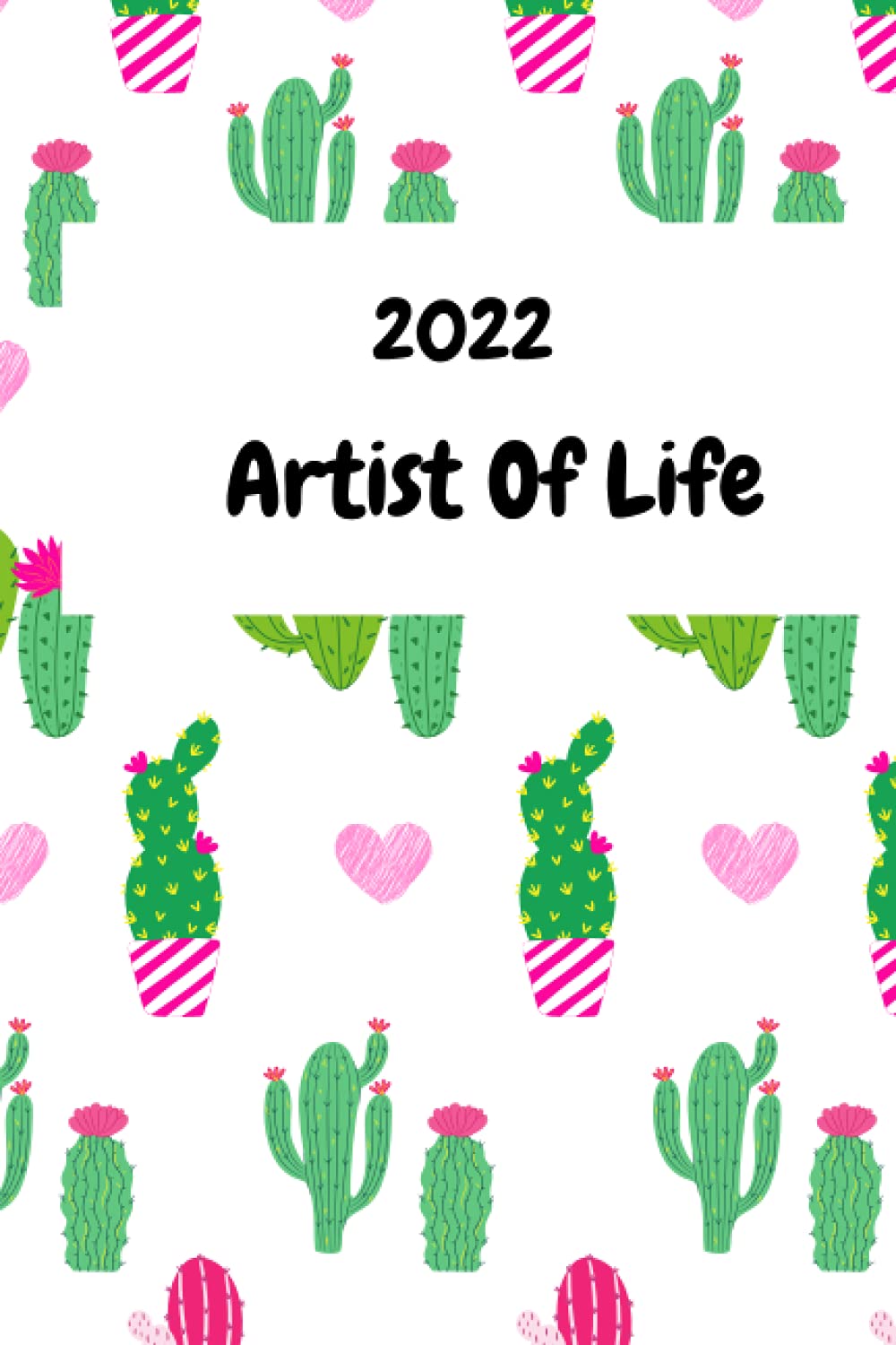 The artist of life 2022: Daily planner and workbook. Colored papers. Girls and women journal book